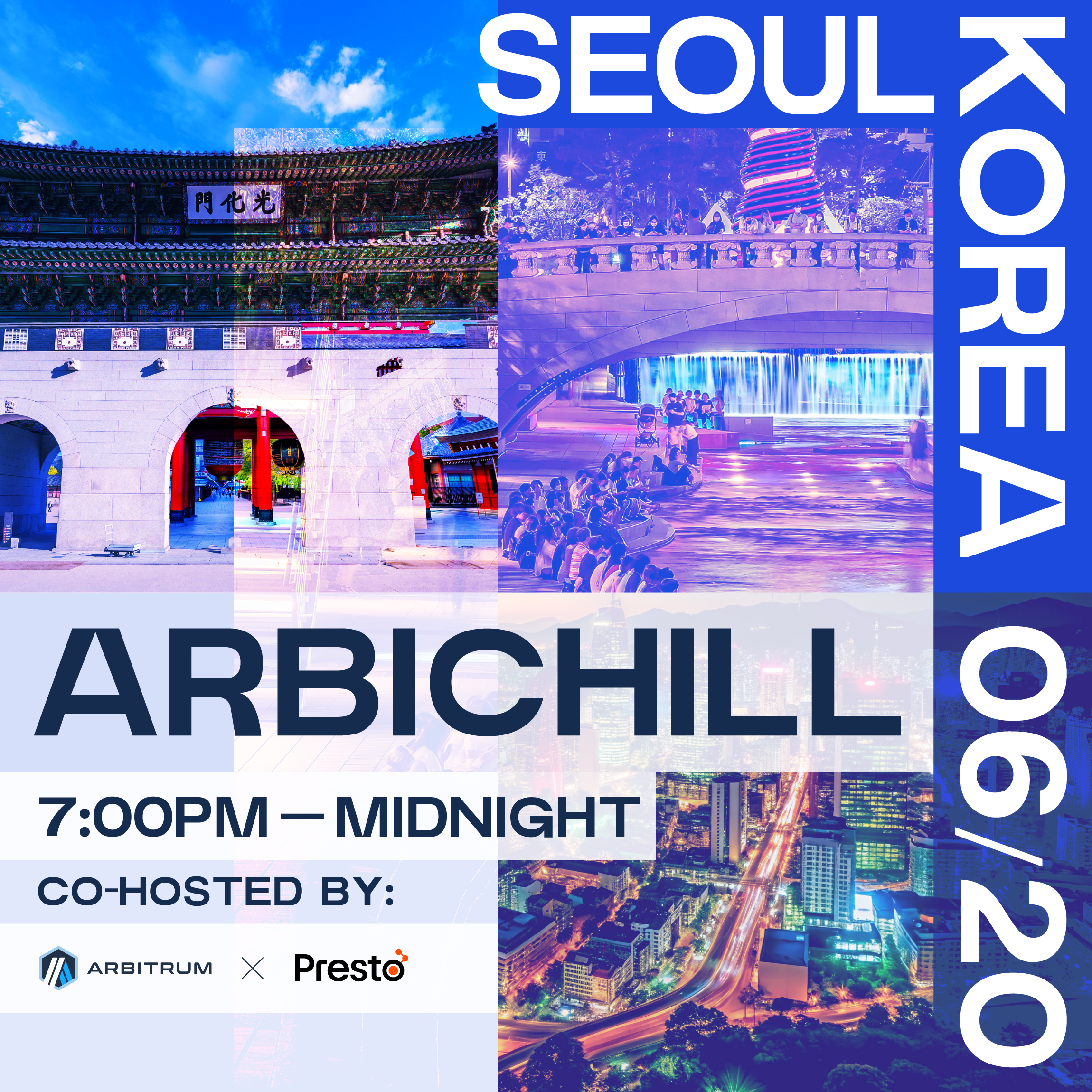 ArbiChill in Seoul with Presto