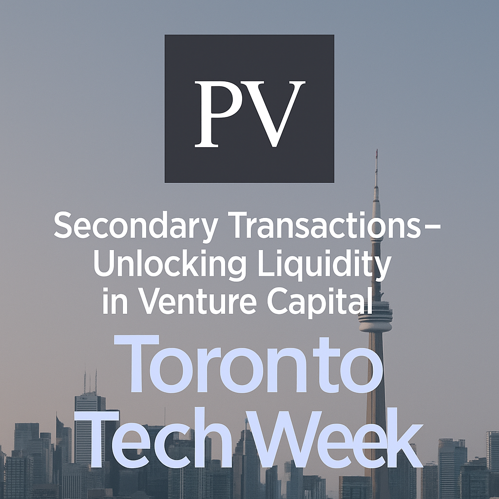 Secondary Transactions – Unlocking Liquidity in Venture Capital