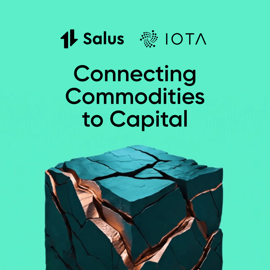 Crypto Nomads | IOTA x Salus: Connecting Commodities to Capital