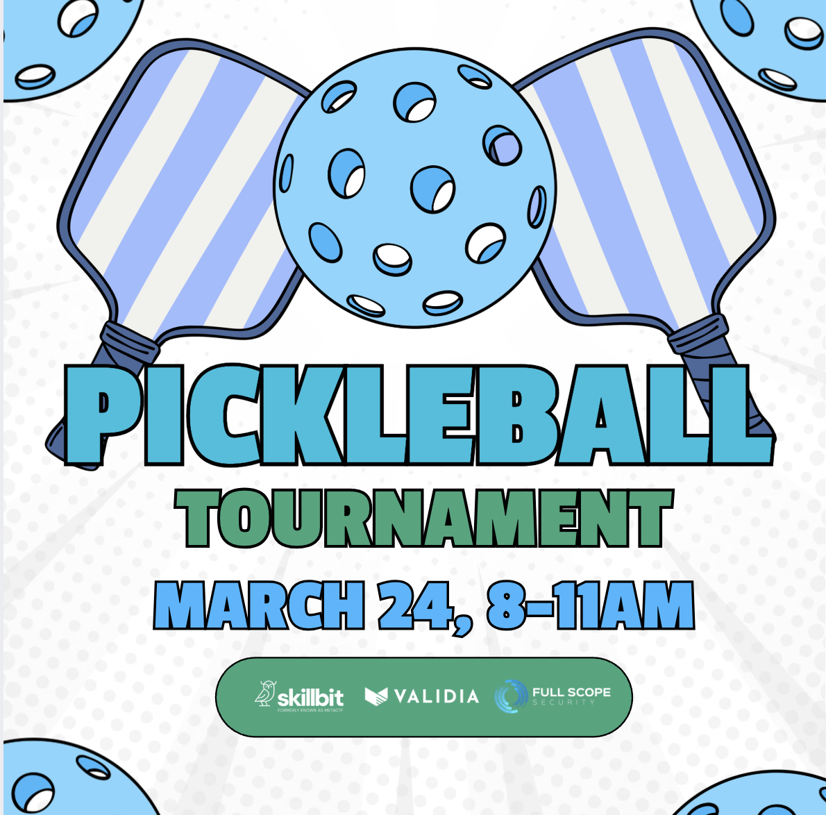 RSAC Pickleball Tournament | Hosted by Validia, SkillBit, Full Scope Security