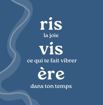 rivière | Et si tu donnais vie à tes rêves ?
