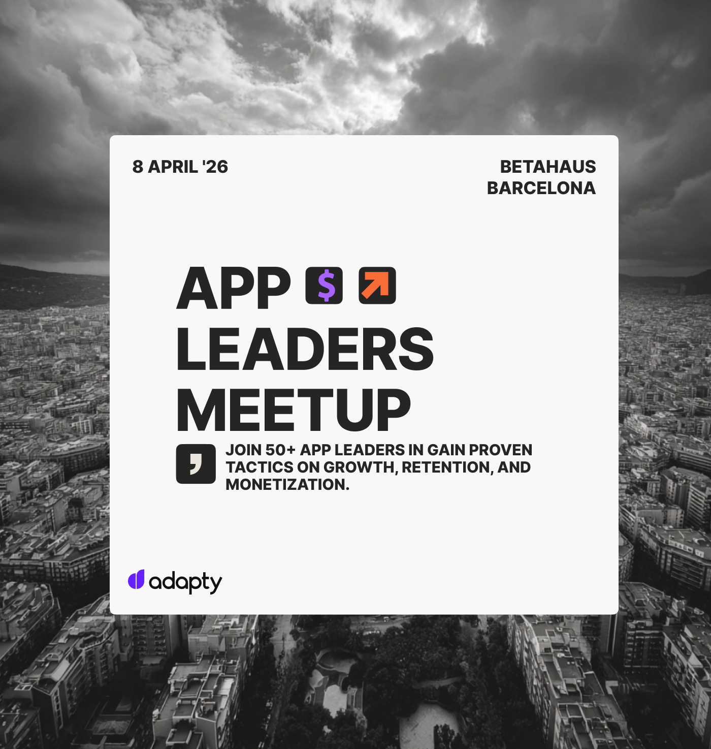 Mobile App Leaders Meetup — Barcelona