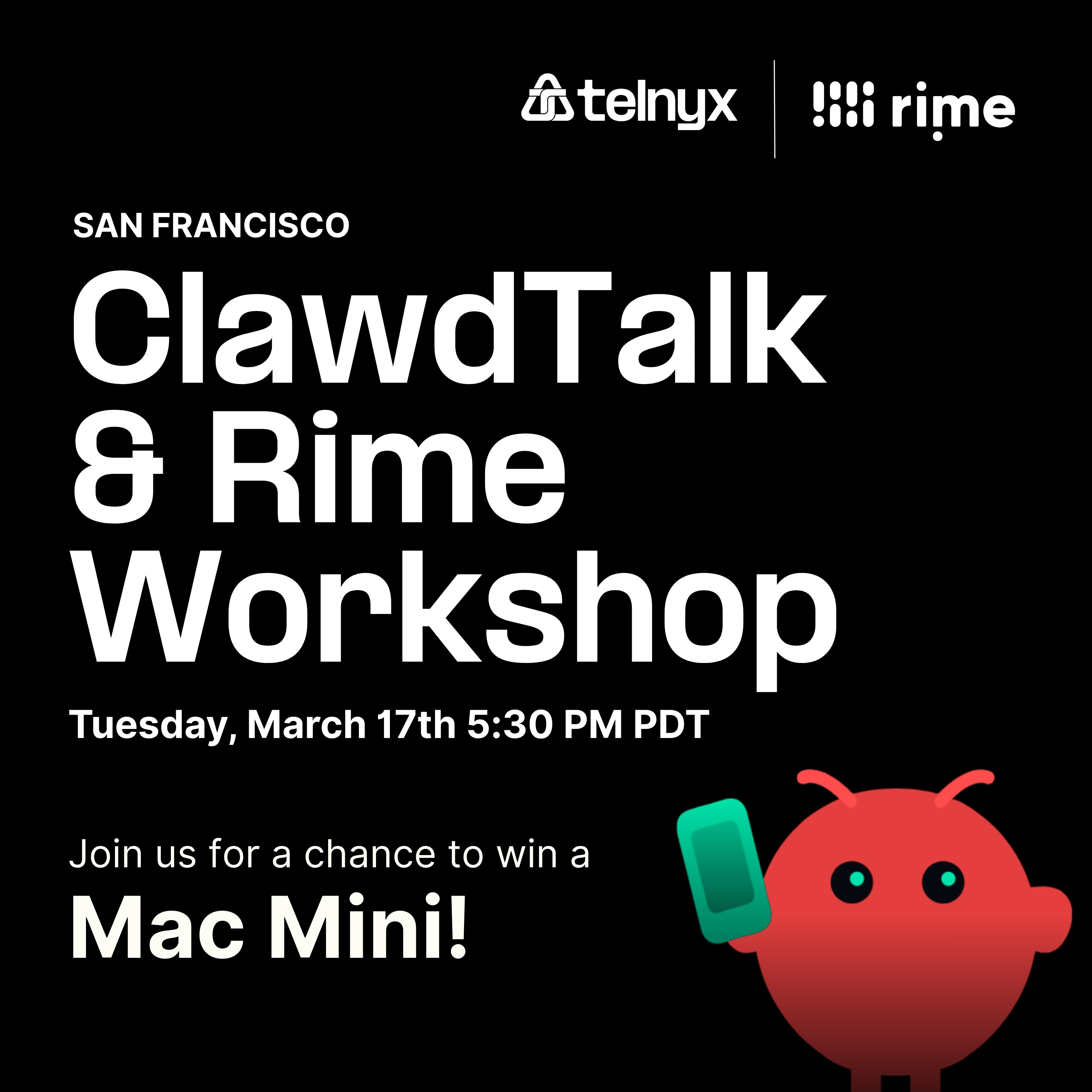 ClawdTalk & Rime Workshop