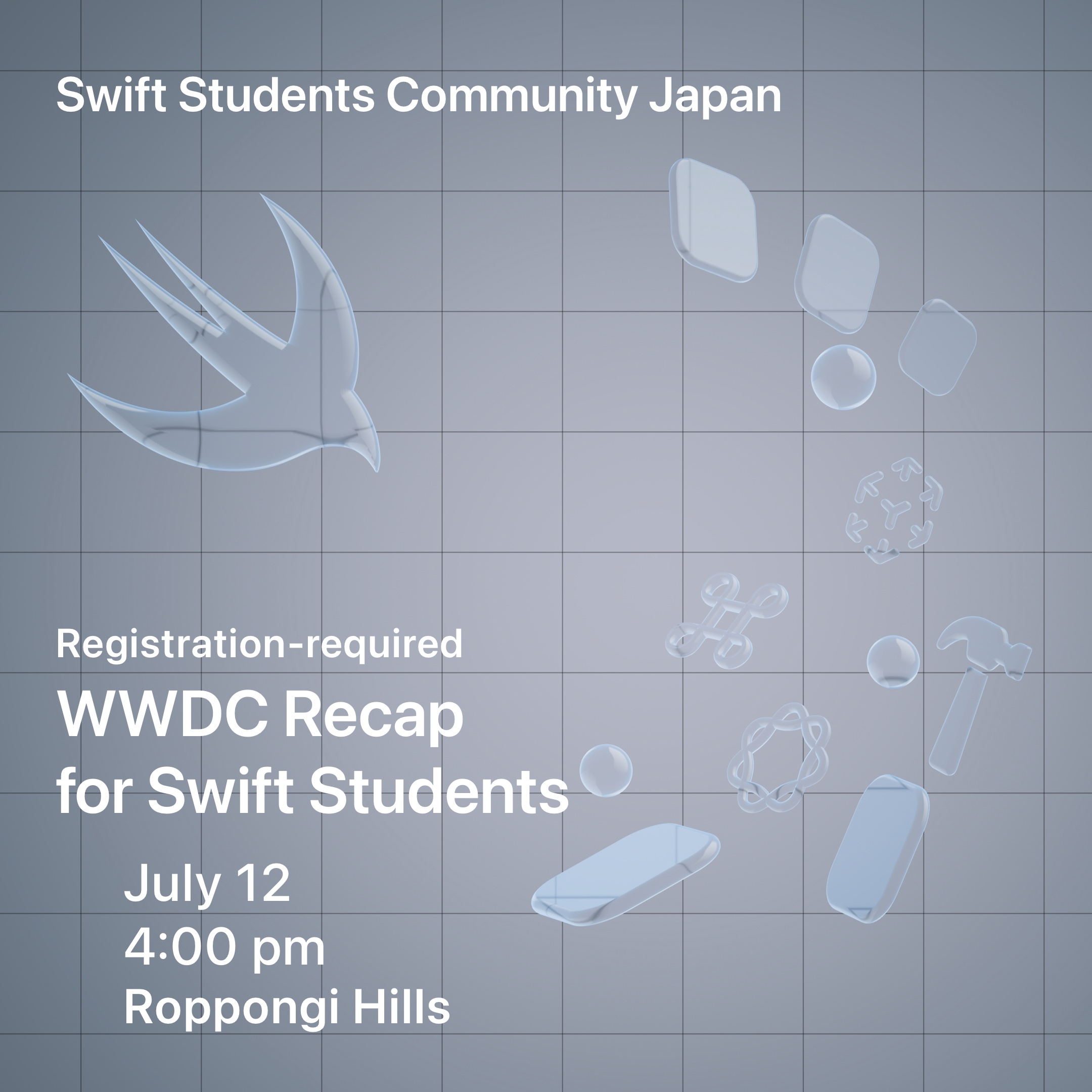 Cover art for #WWDC Recap for Swift Students — Roppongi Hills