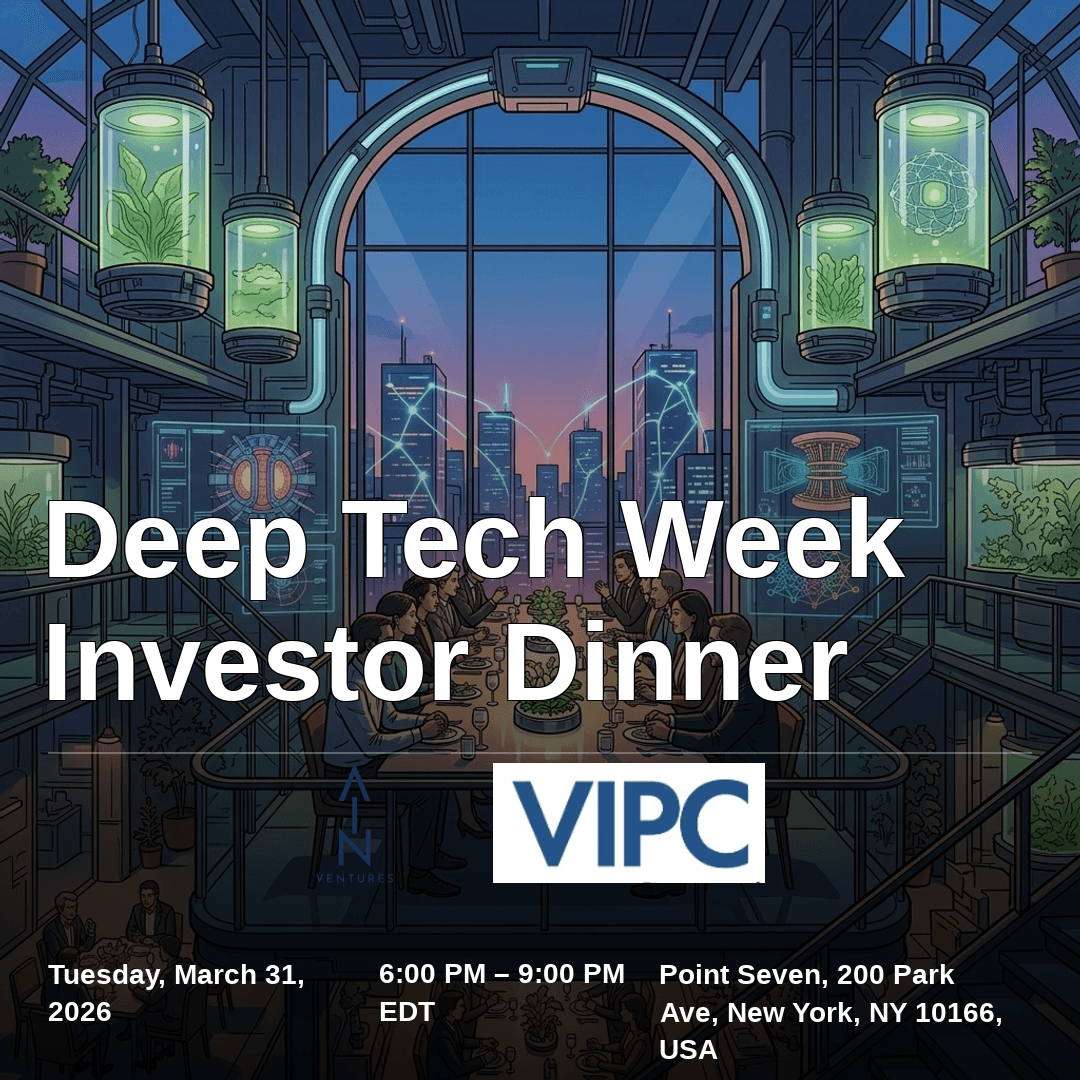 Deep Tech Week Investor Dinner