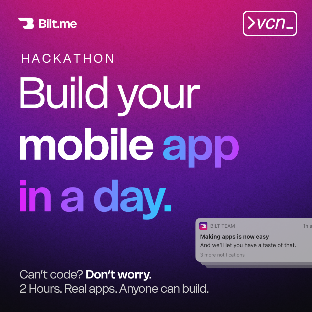 VCN x Bilt.me Hackathon - Open Registration