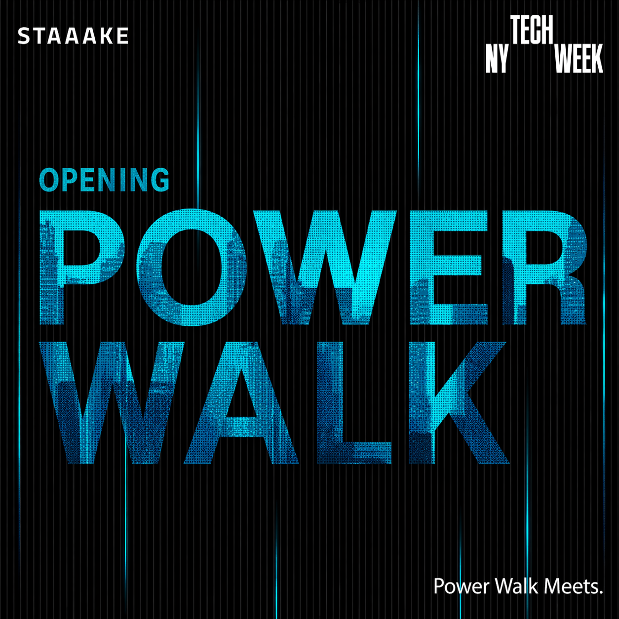 Cover art for #Opening Power Walk - #NYTechWeek — Power Walk — New York, NY
