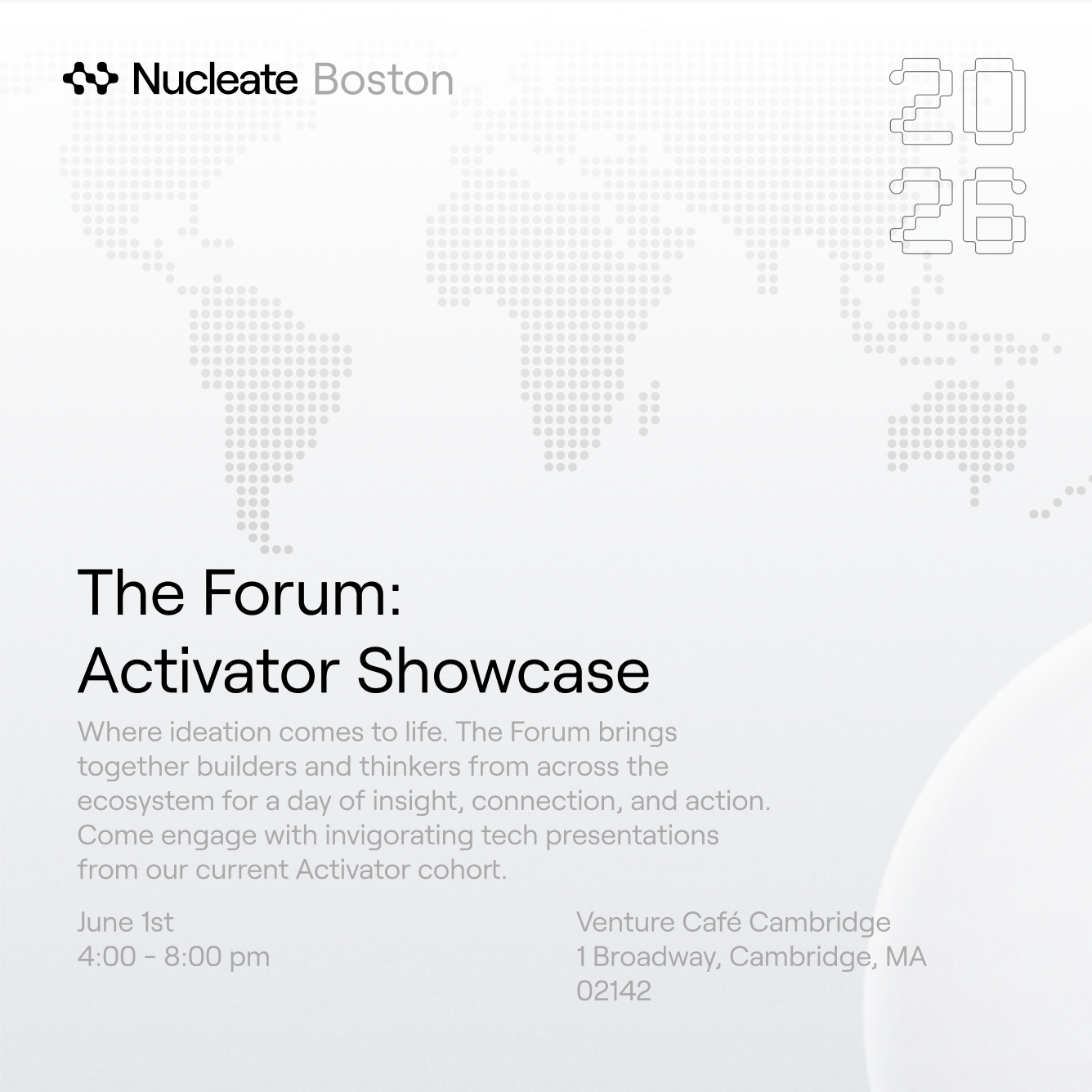 Nucleate Boston Presents: The Forum 2026 - Activator Cohort Showcase