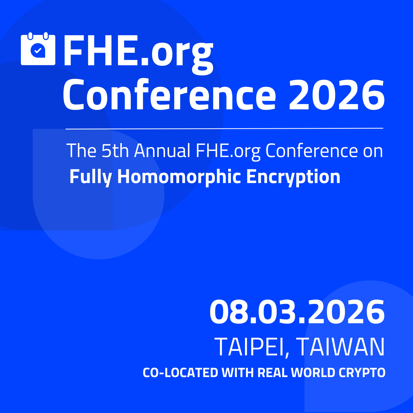 FHE.org 2026 Conference - Taipei 🇹🇼