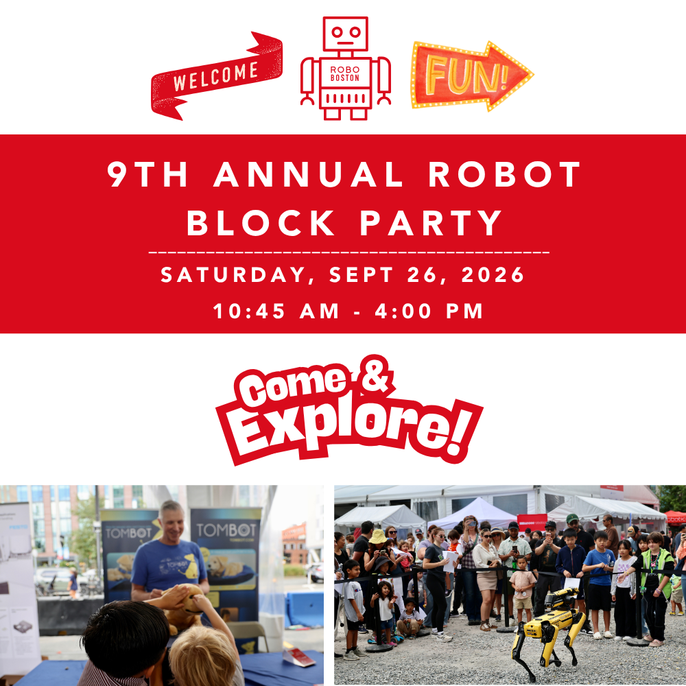 RoboBoston: 9th Annual Robot Block Party !