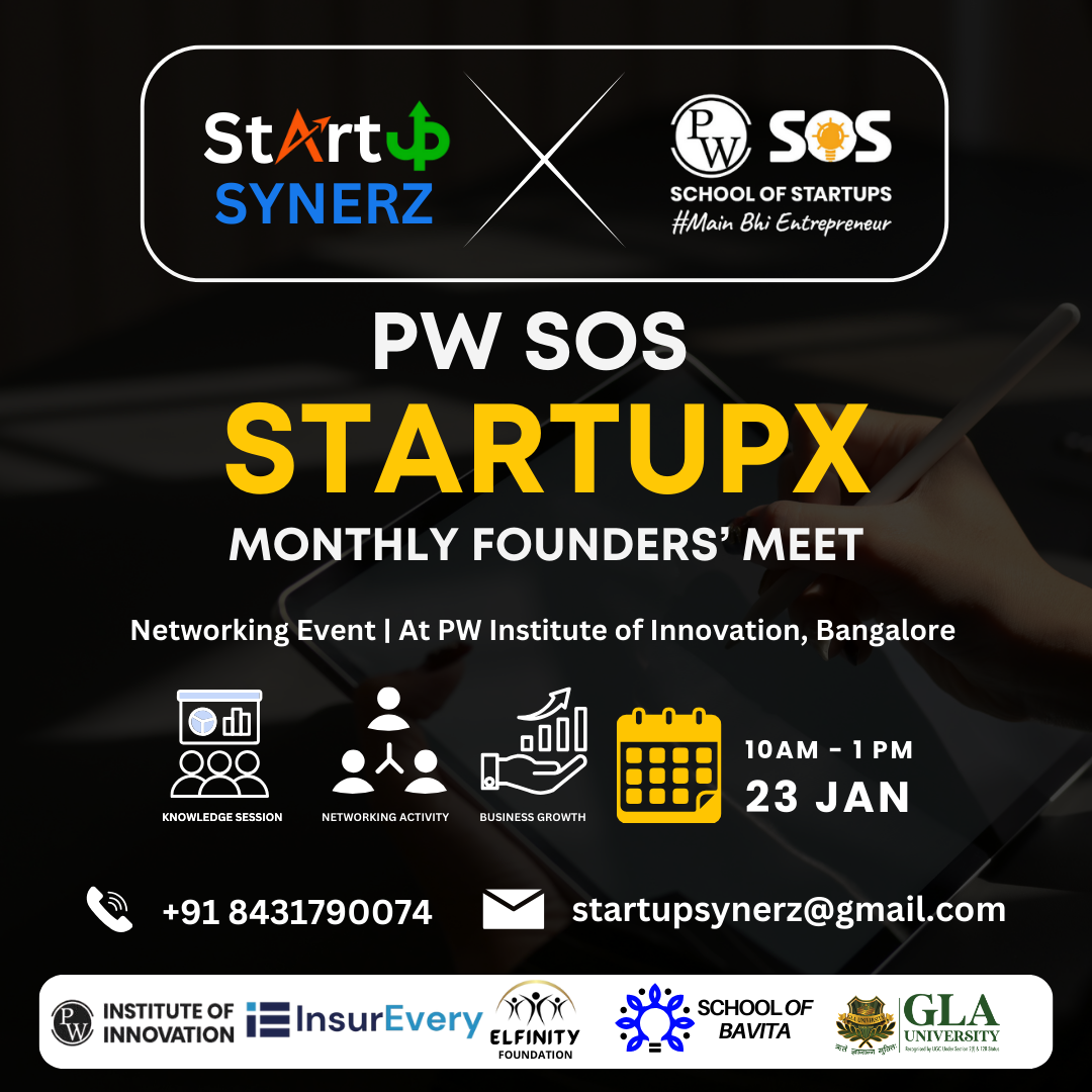 PW SoS StartupX – Monthly Founders’ Meet Powered by Startup Synerz