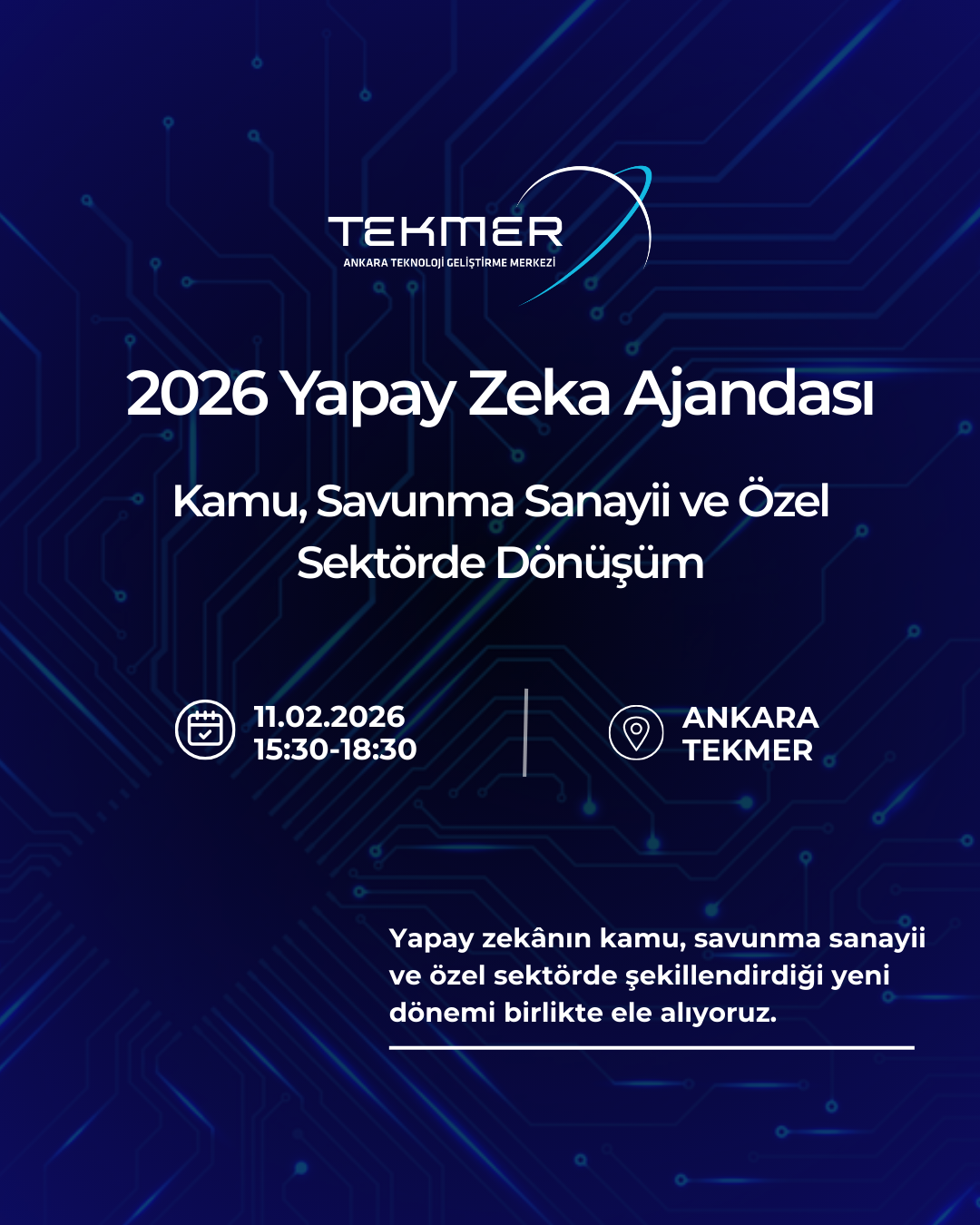 2026 Yapay Zeka Ajandası | Kamu, Savunma Sanayii ve Özel Sektörde Dönüşüm