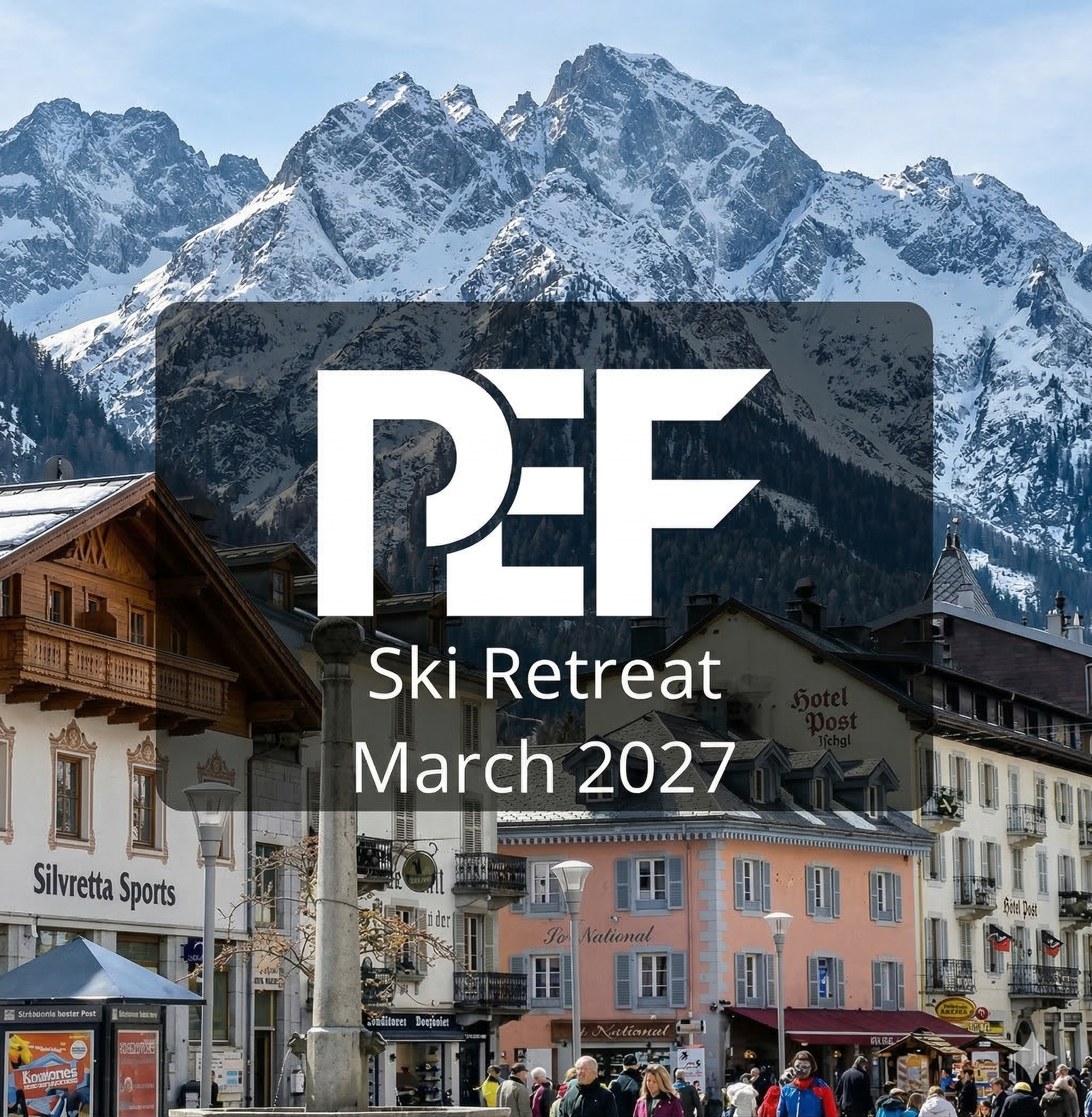 PEF Ski Retreat - March 2027
