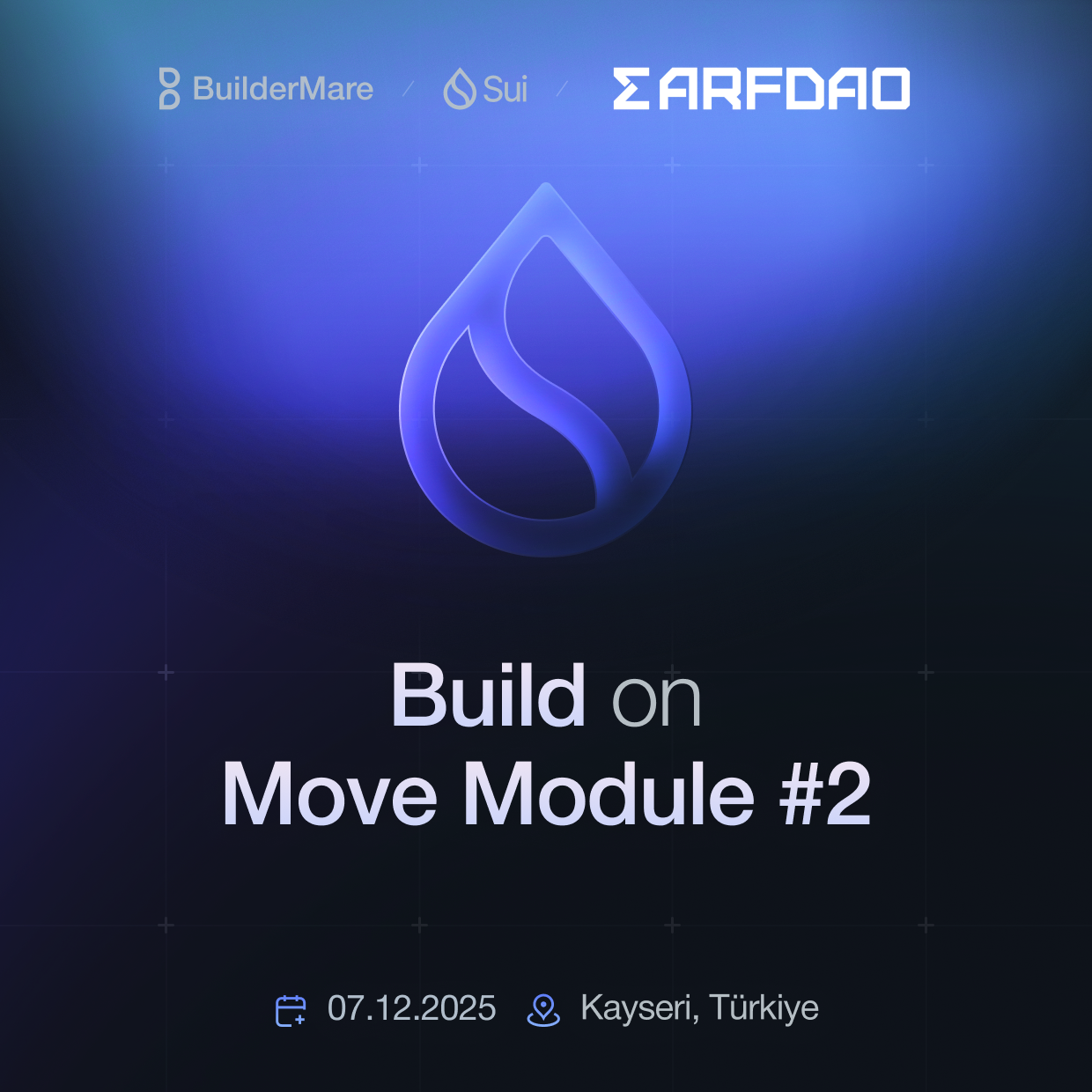 BuilderMare SUI Education Kayseri Session #2