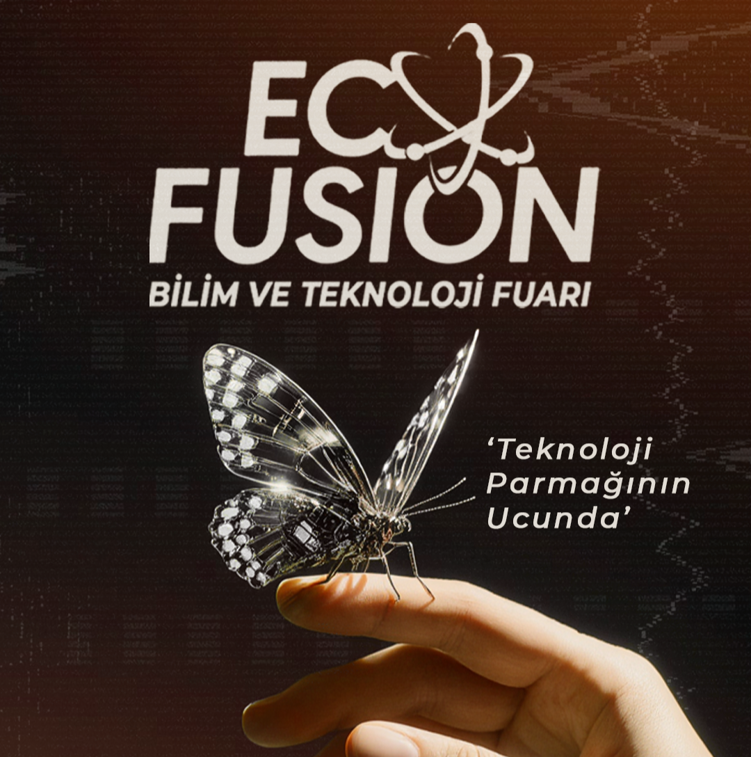 EcoFusion26 Bilim ve Teknoloji Fuarı
