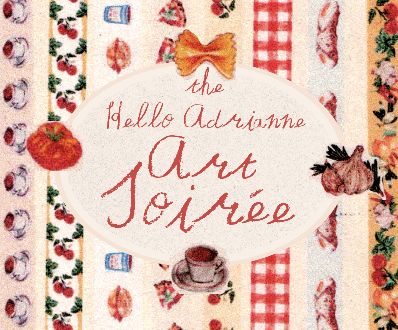 Hello Adrianne Textile Art Soirée