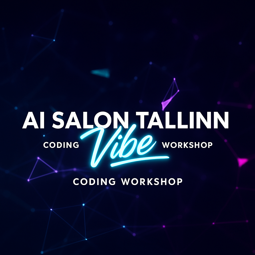 Estonia AI Salon - Vibe Code Your Startup 3 with Franck Nouyigat