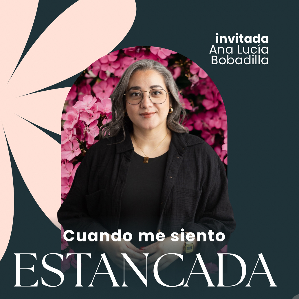 Cuando me siento estancada