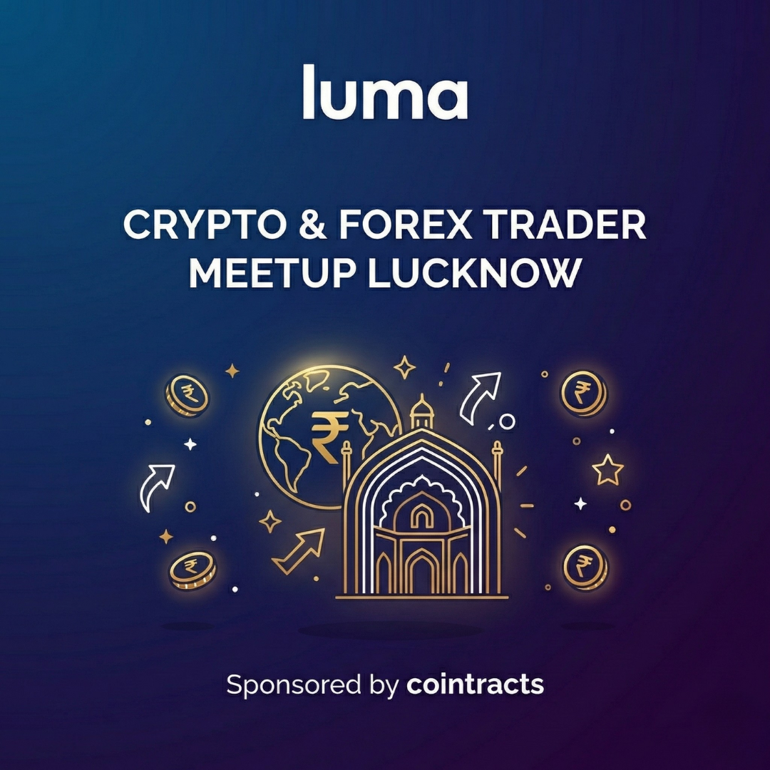 Exclusive Crypto & Forex Trader Meetup: Lucknow with Cointracts | 18th Jan