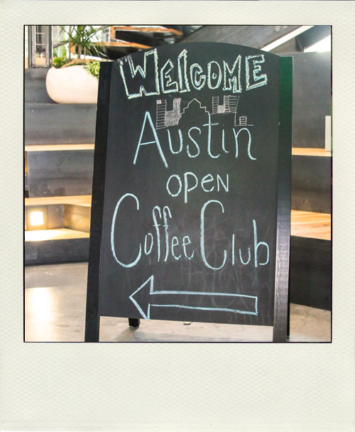 OpenCoffee Club Austin - Downtown (Austin Consumer Week Edition)