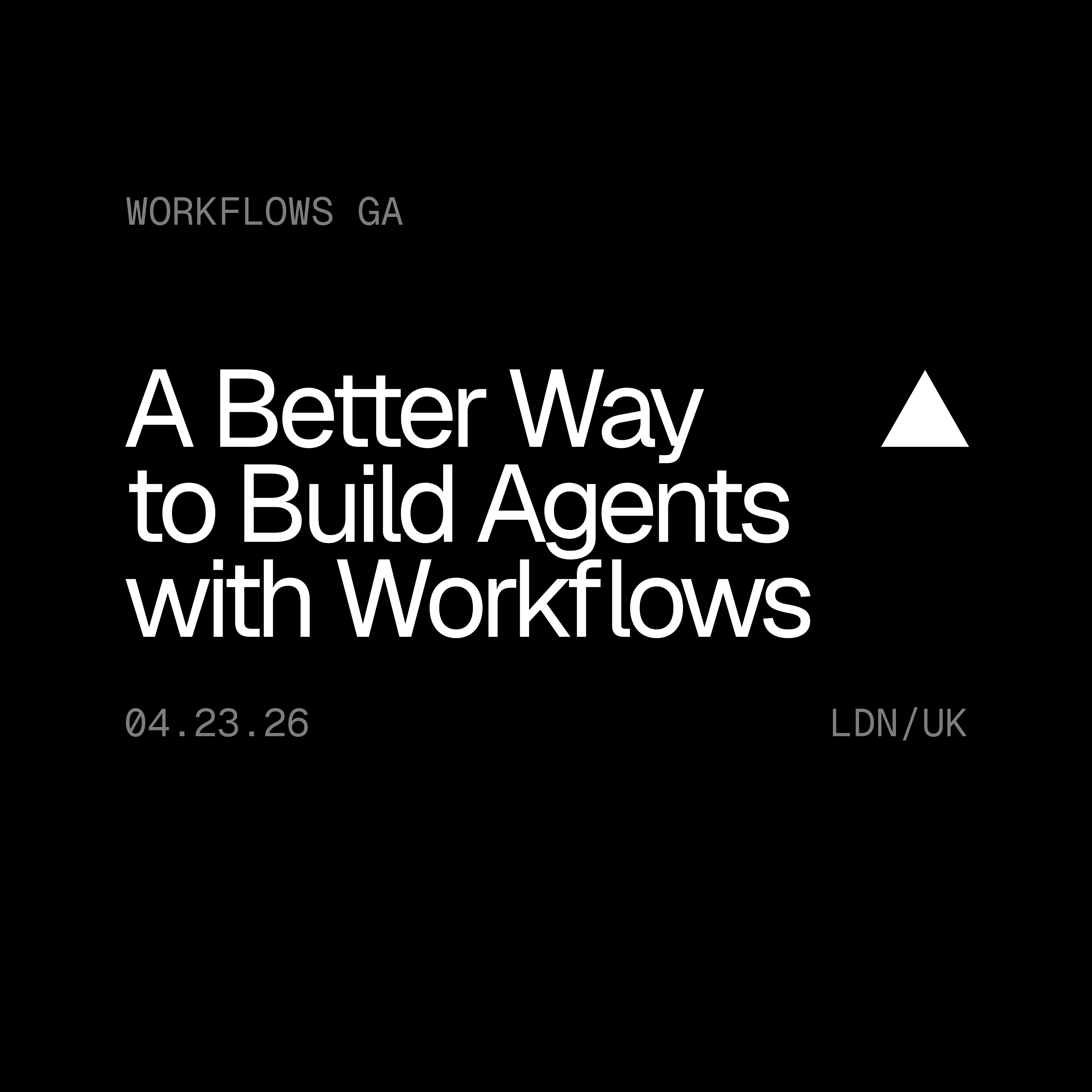 A Better Way to Build Agents: Workflows