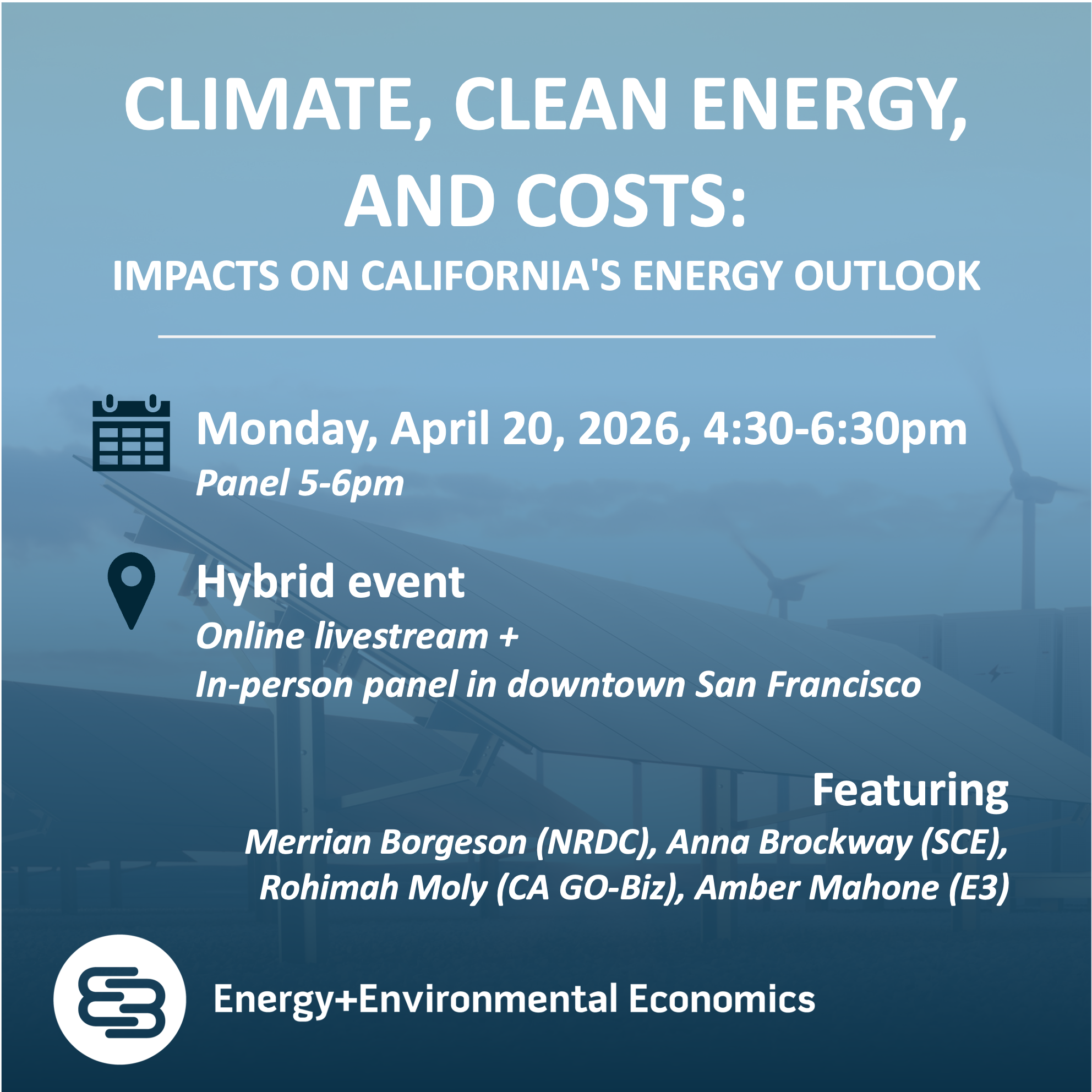 Climate, Clean Energy, and Costs: Impacts on California's Energy Outlook