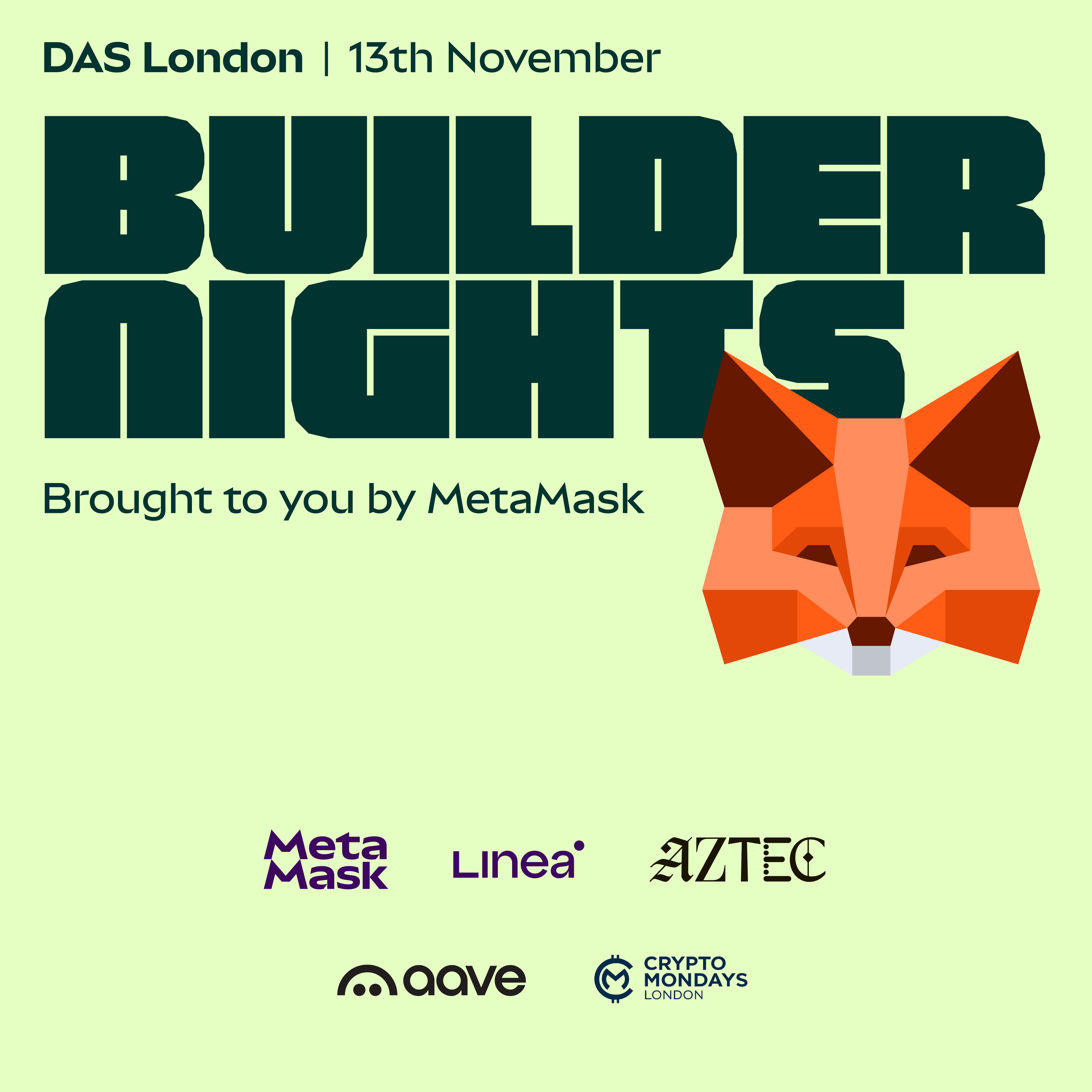 Crypto Nomads | Builder Nights DAS London - institutional edition -  Presented by MetaMask 🦊 , Linea, Aave, Aztec and CryptoMondays London