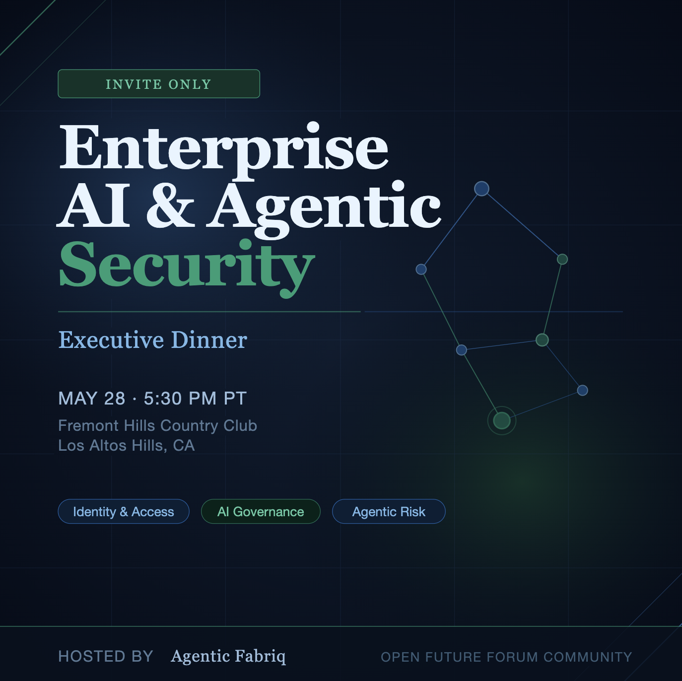 Cover art for #Enterprise AI & Agentic Security Dinner — Los Altos Hills, CA