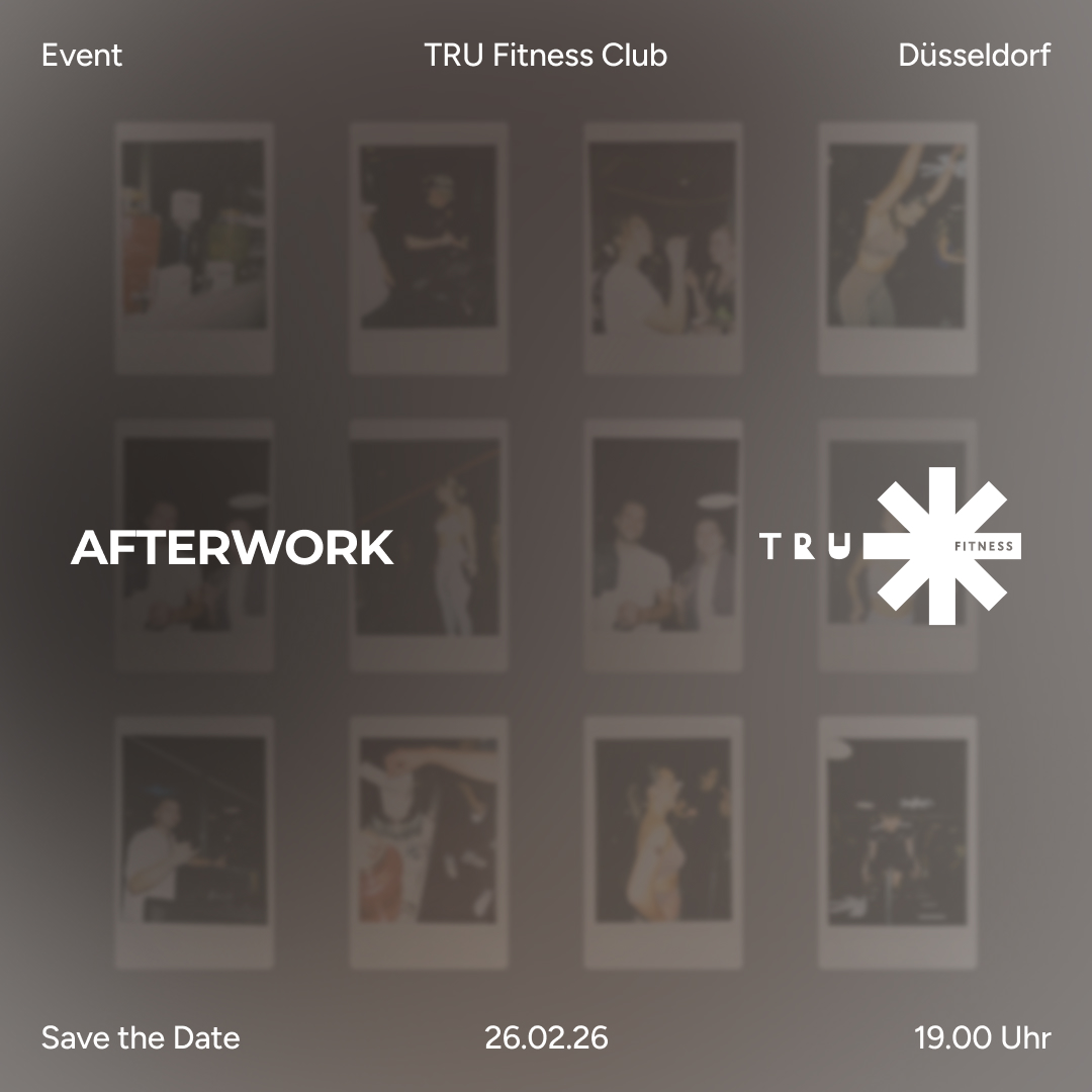 TRU Afterwork Düsseldorf