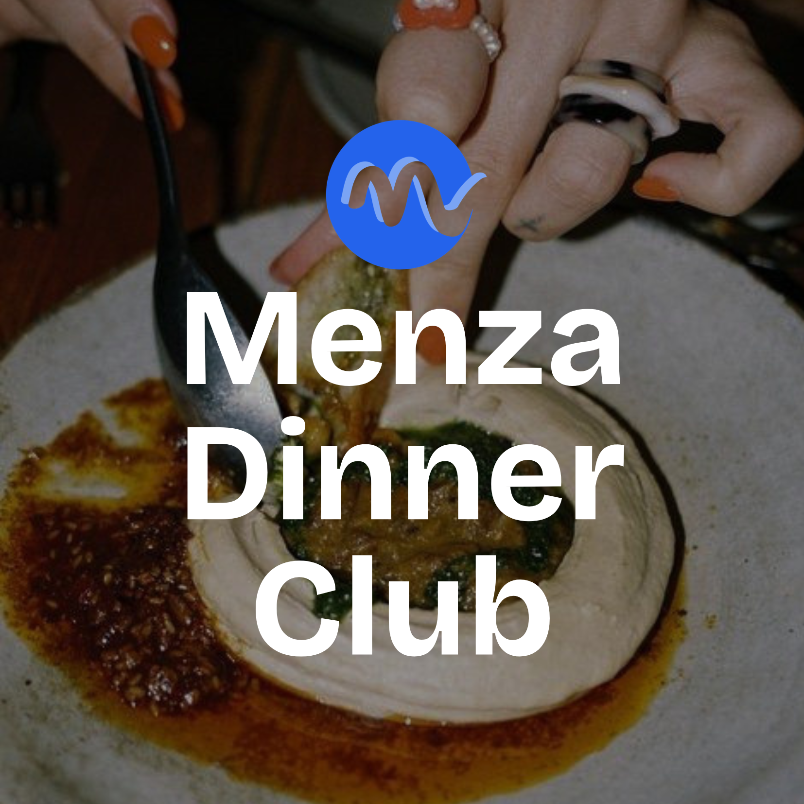 Menza Dinner Club: What’s Cooking - Hot Trends in Food & Bev