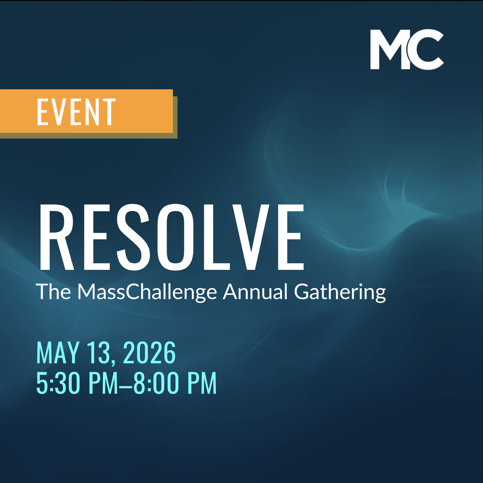 RESOLVE: The MassChallenge Annual Gathering