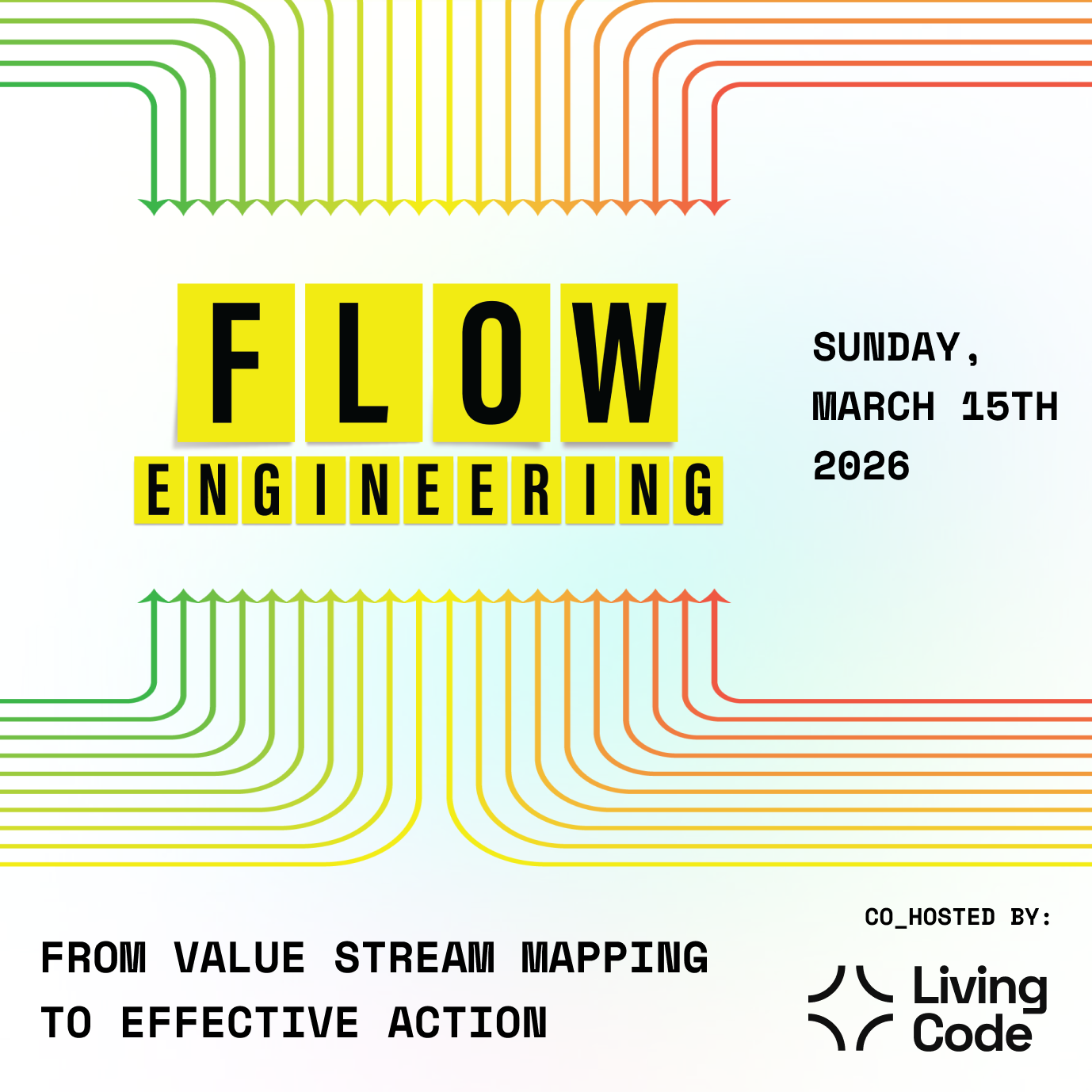 Flow Engineering Workshop (with Author) - Open Registration