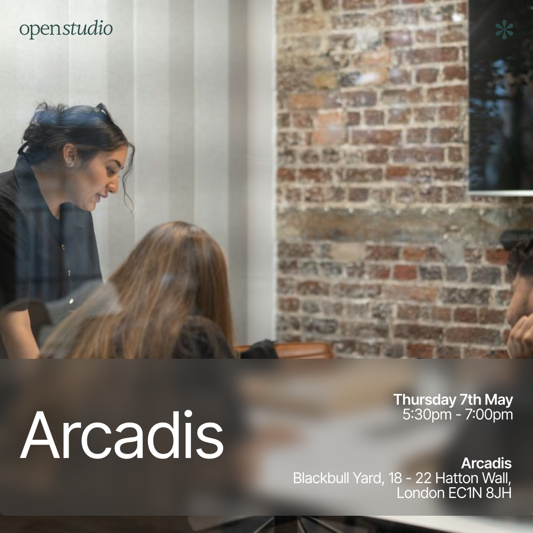 Open Studio | Arcadis London