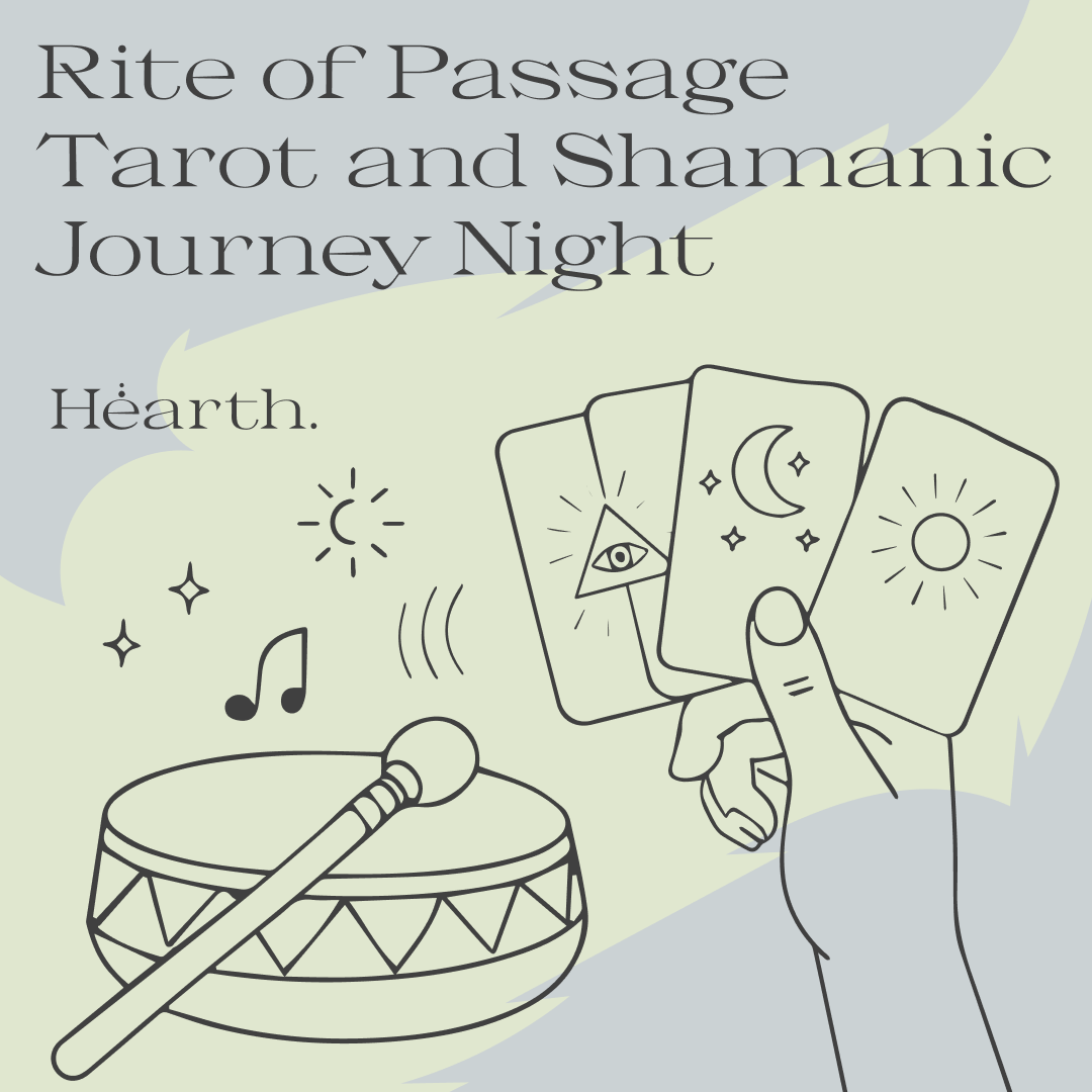 Rite of Passage Tarot and Shamanic Journey Night