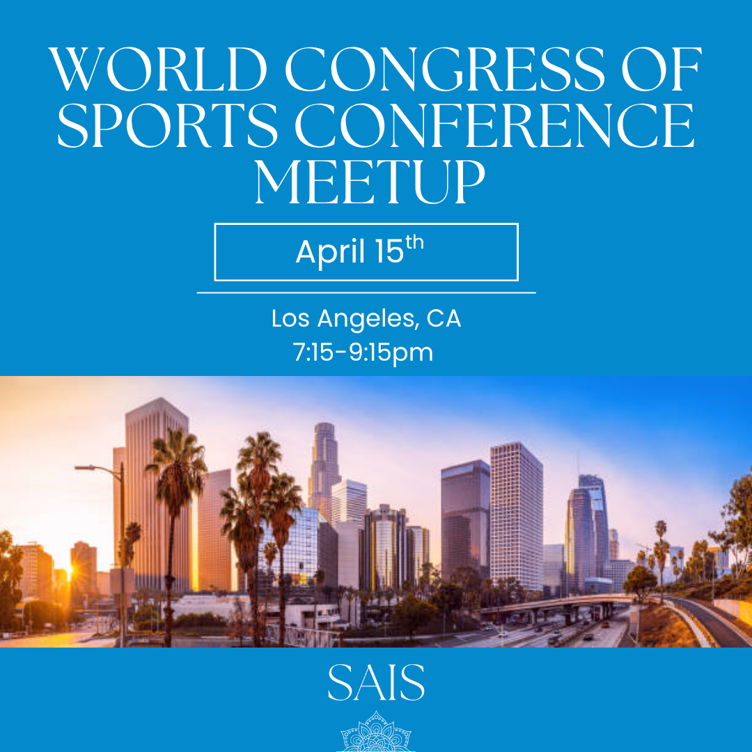 South Asians in Sports - World Congress of Sports Conference Meet Up