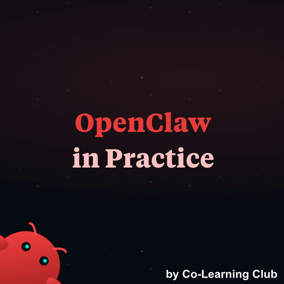 OpenClaw in Practice: Use Cases & Getting Started