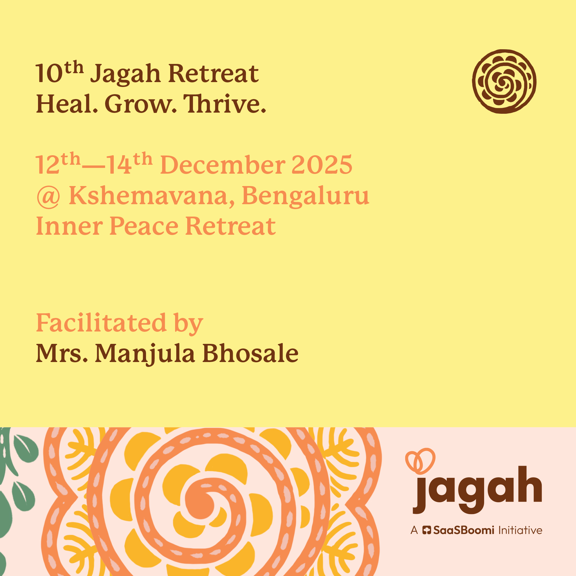 10th Jagah Founders Inner Peace Retreat