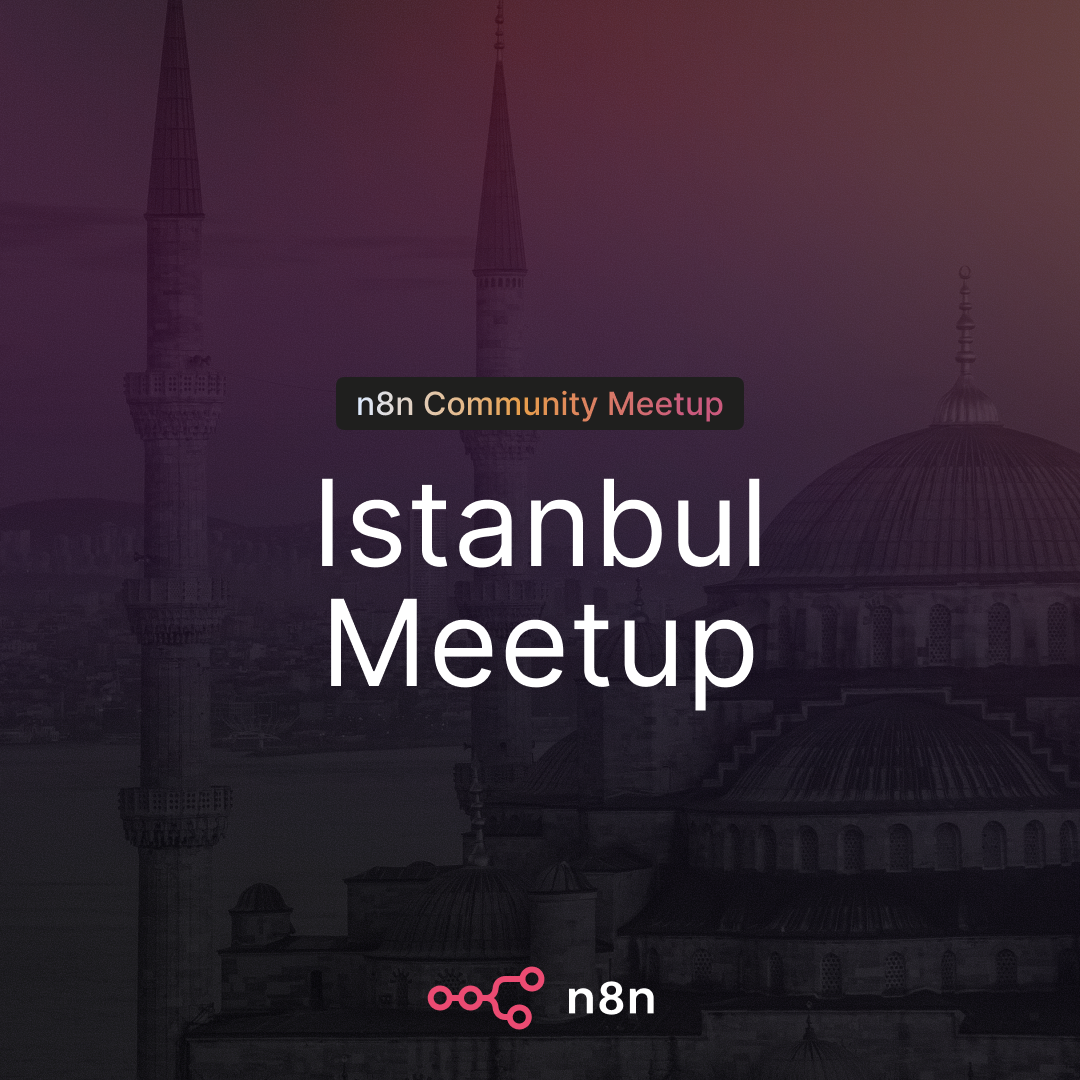 n8n x fal | Istanbul Meetup