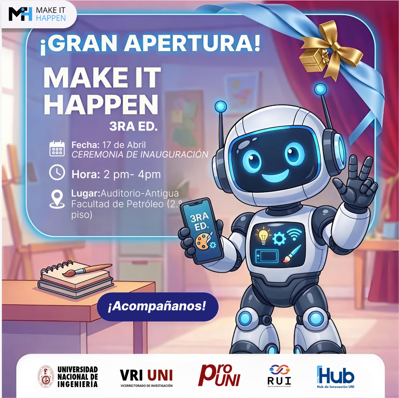 GRAN APERTURA !!!  Make It Happen Tercera Edición
