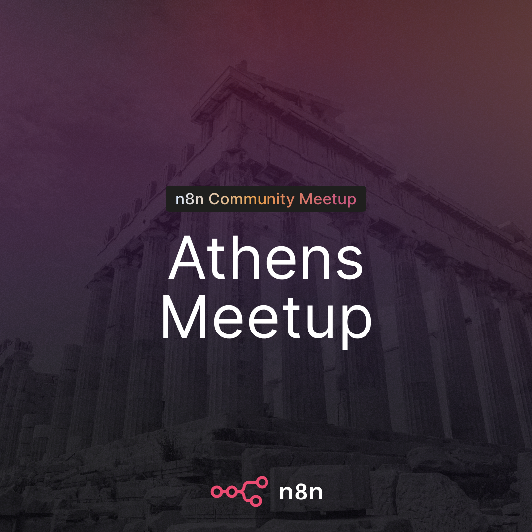 n8n Athens Community Meetup