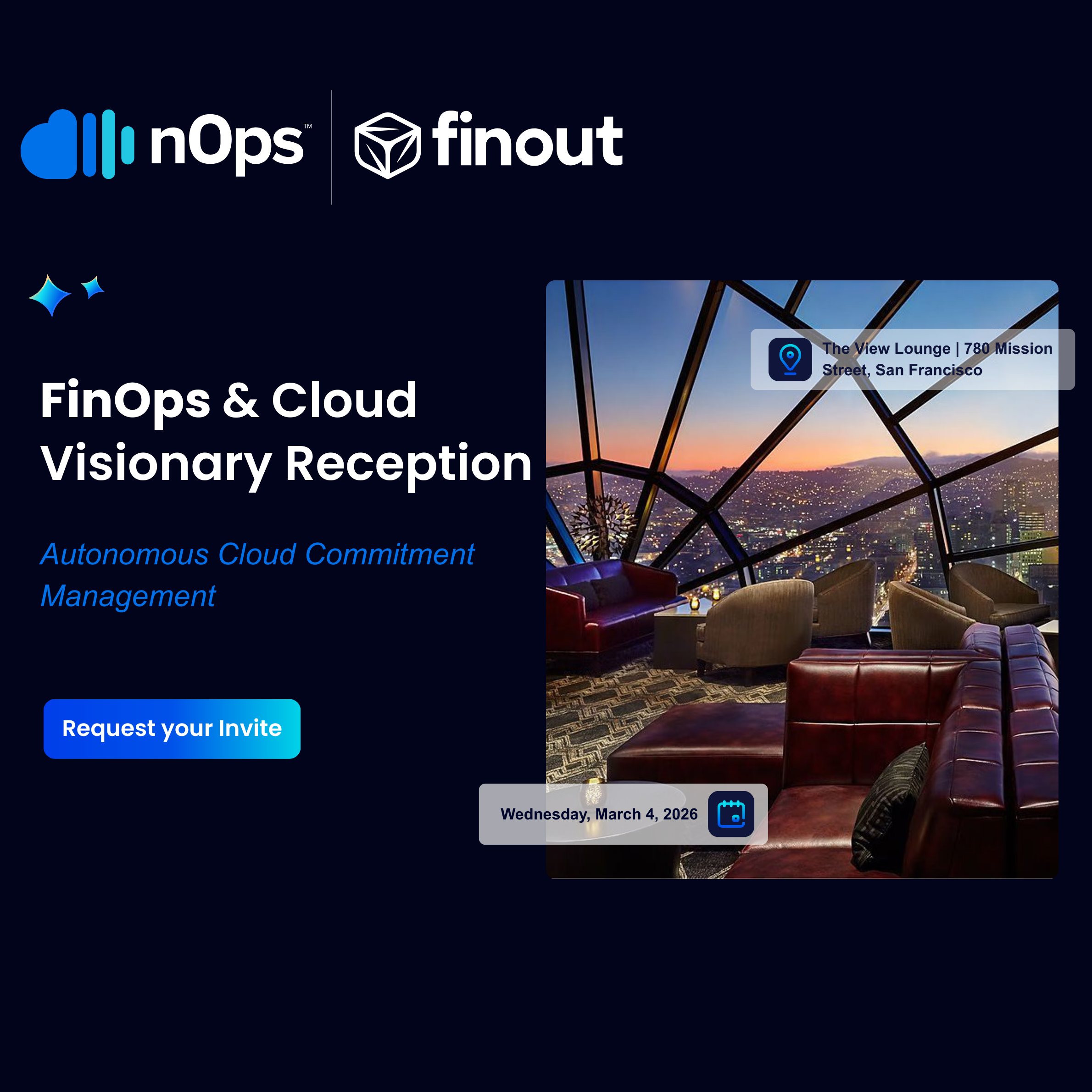 FinOps & Cloud Visionary Reception — nOps & Finout
