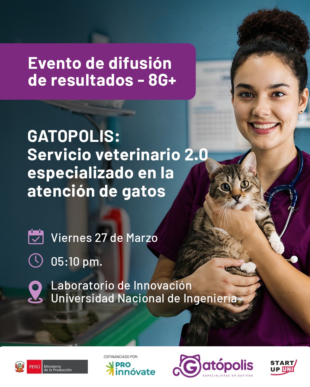 EVENTO DE DIFUSIÓN DE RESULTADOS STARTUP PERÚ 8G  "GATÓPOLIS"
