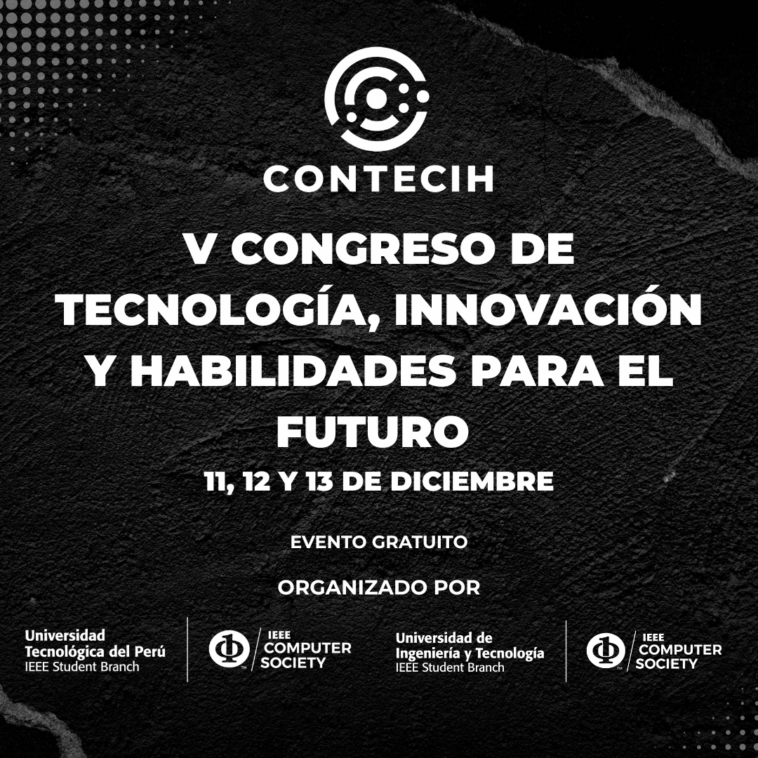 V Congreso de Tecnología, Innovación y Habilidades para el futuro - CONTECIH