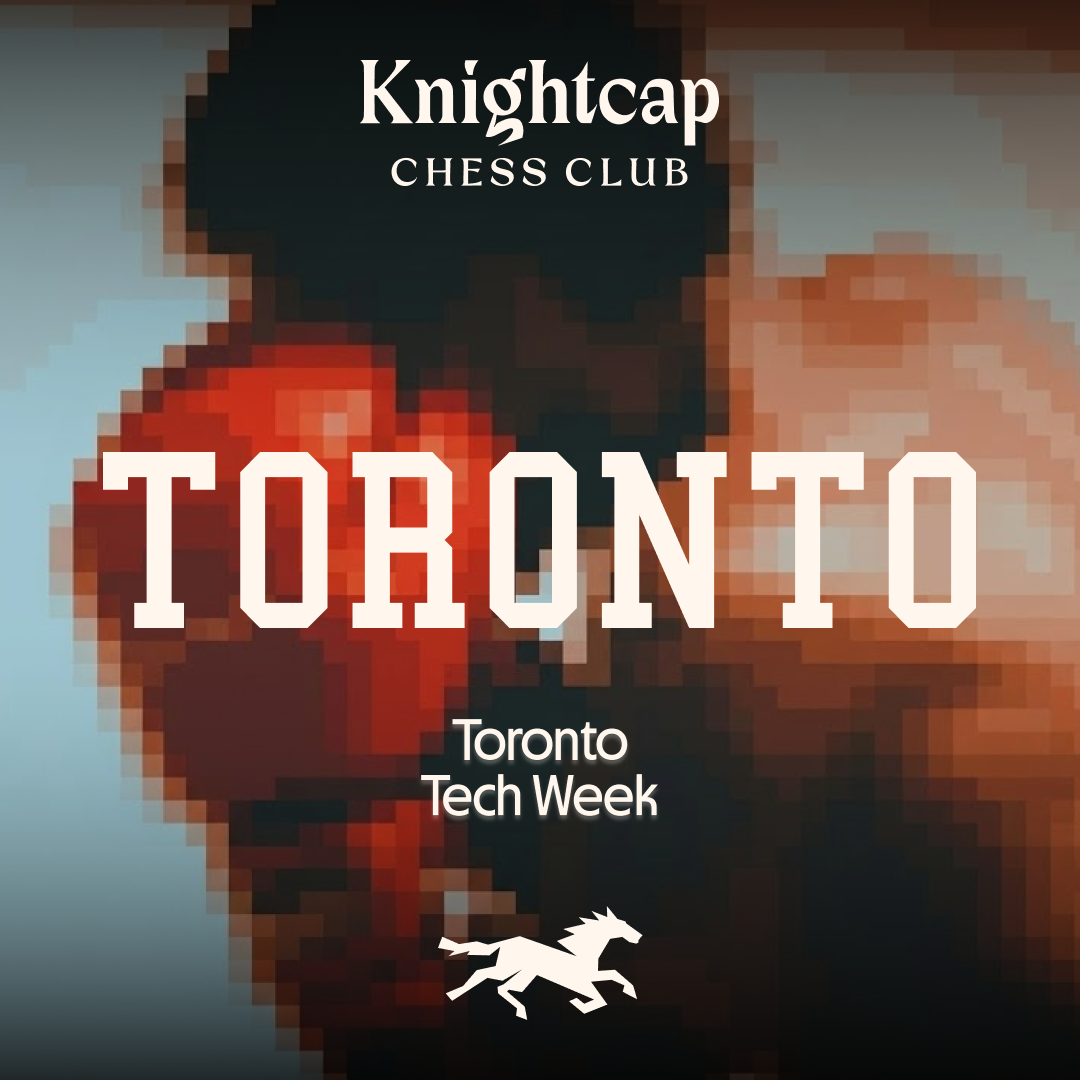 Knightcap KO (Toronto Tech Week)