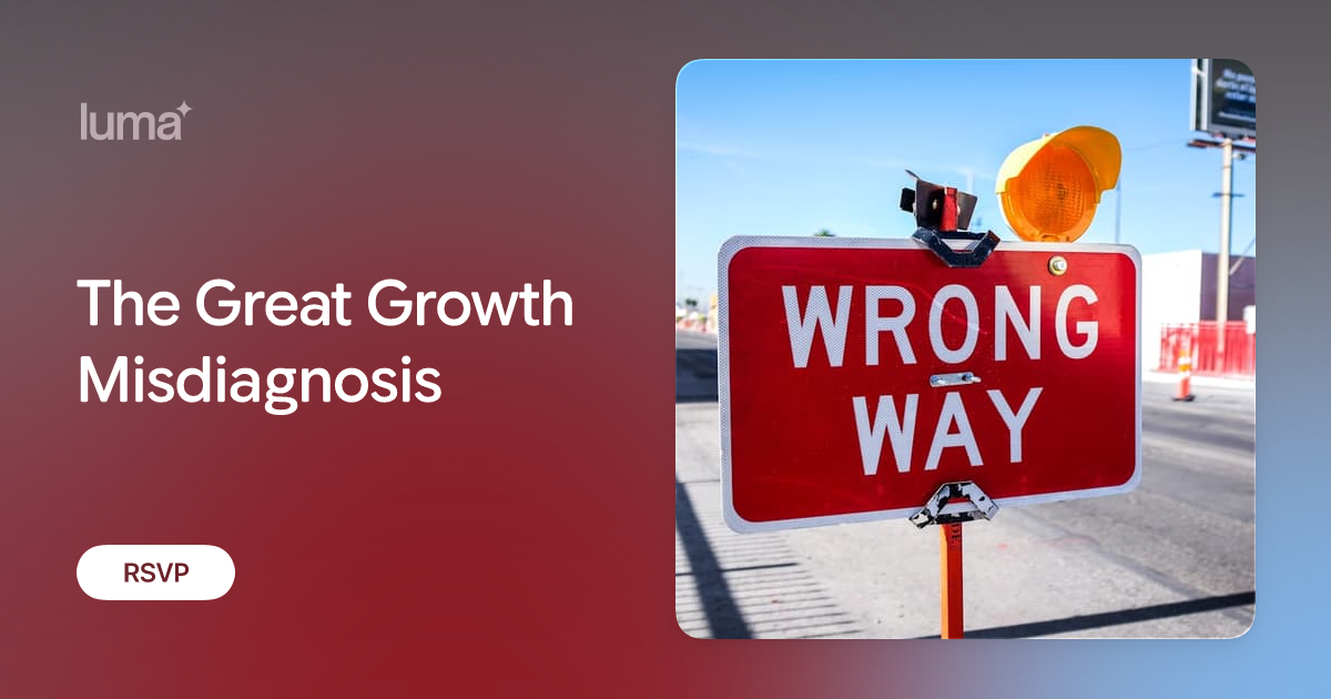The Great Growth Misdiagnosis promotional image