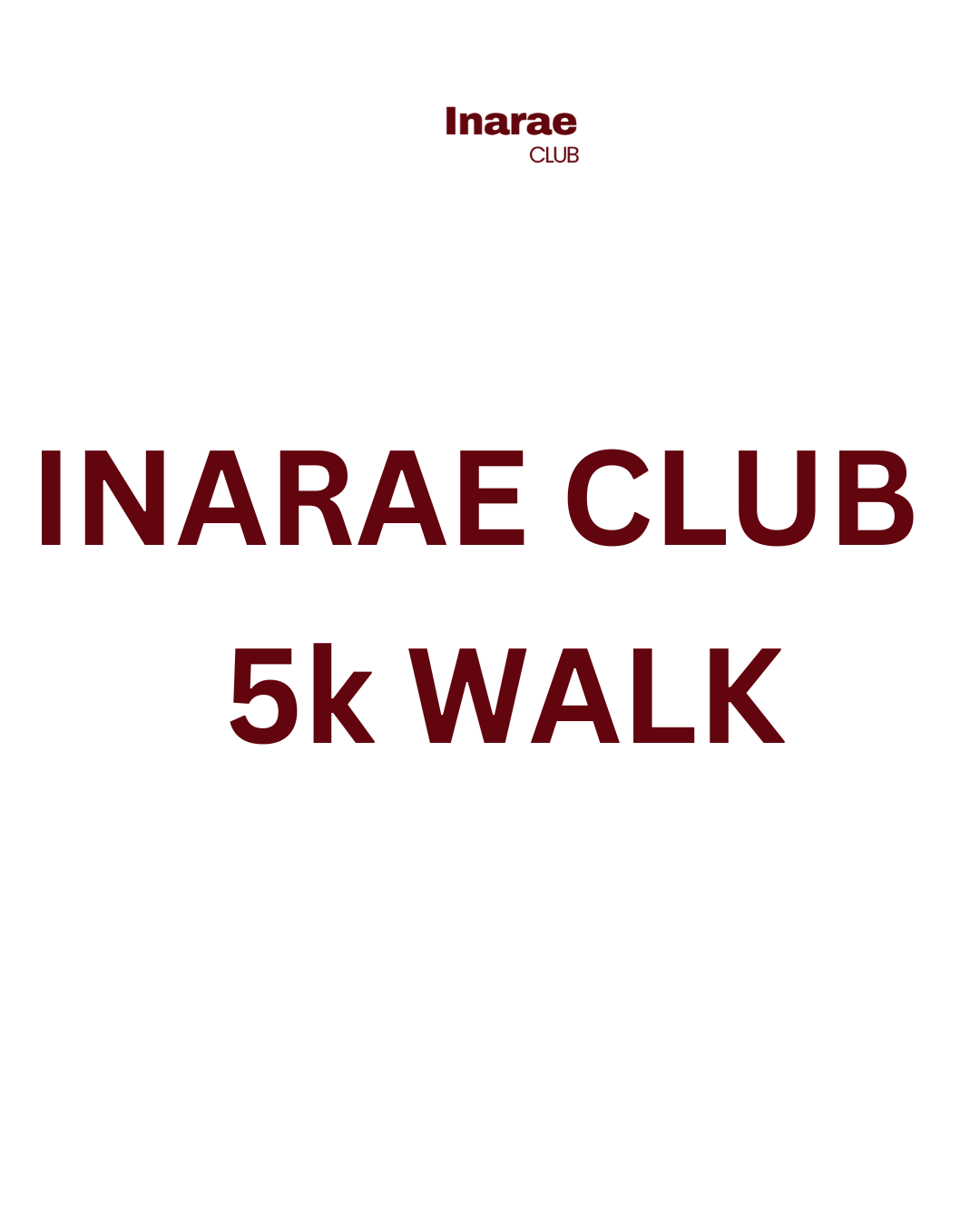 Inarae Club 5K Walk