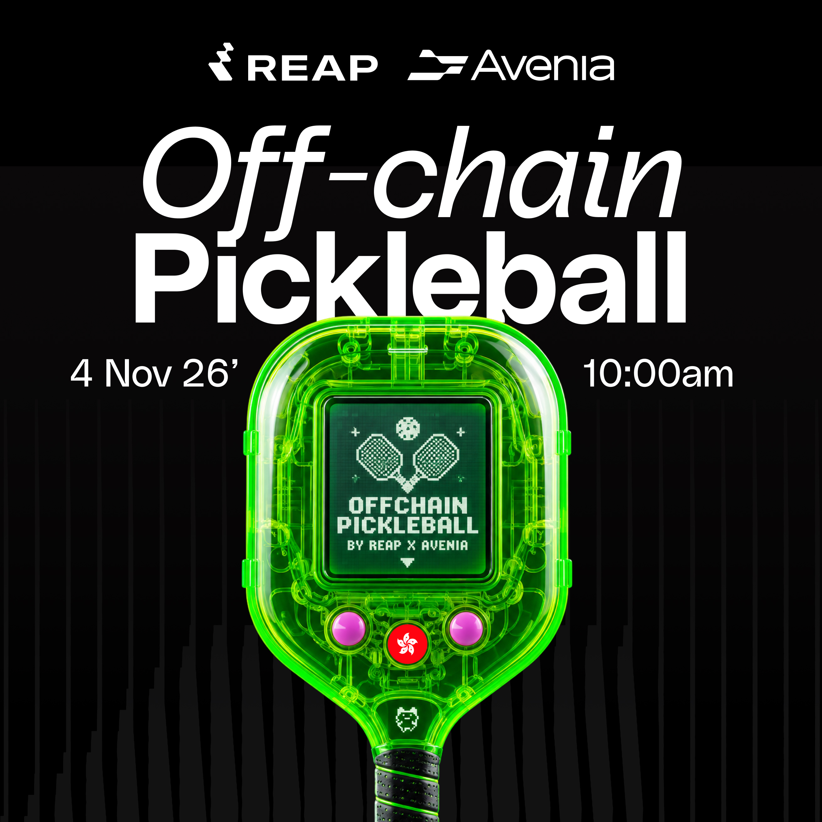 Off-chain Pickleball by Reap x Avenia: Hong Kong