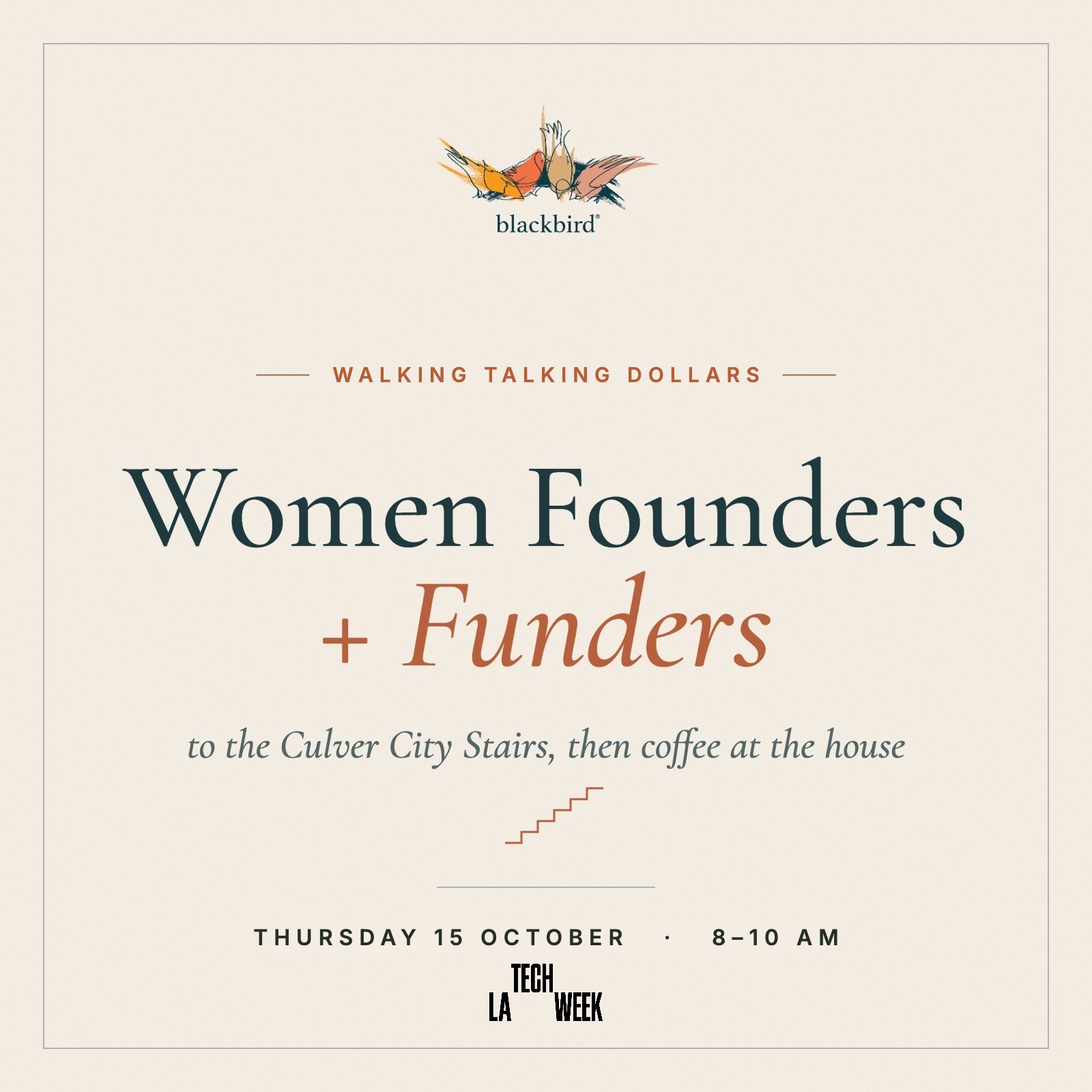 Walking Talking Dollars: Women Founders + Funders Morning Walk · LA Tech Week