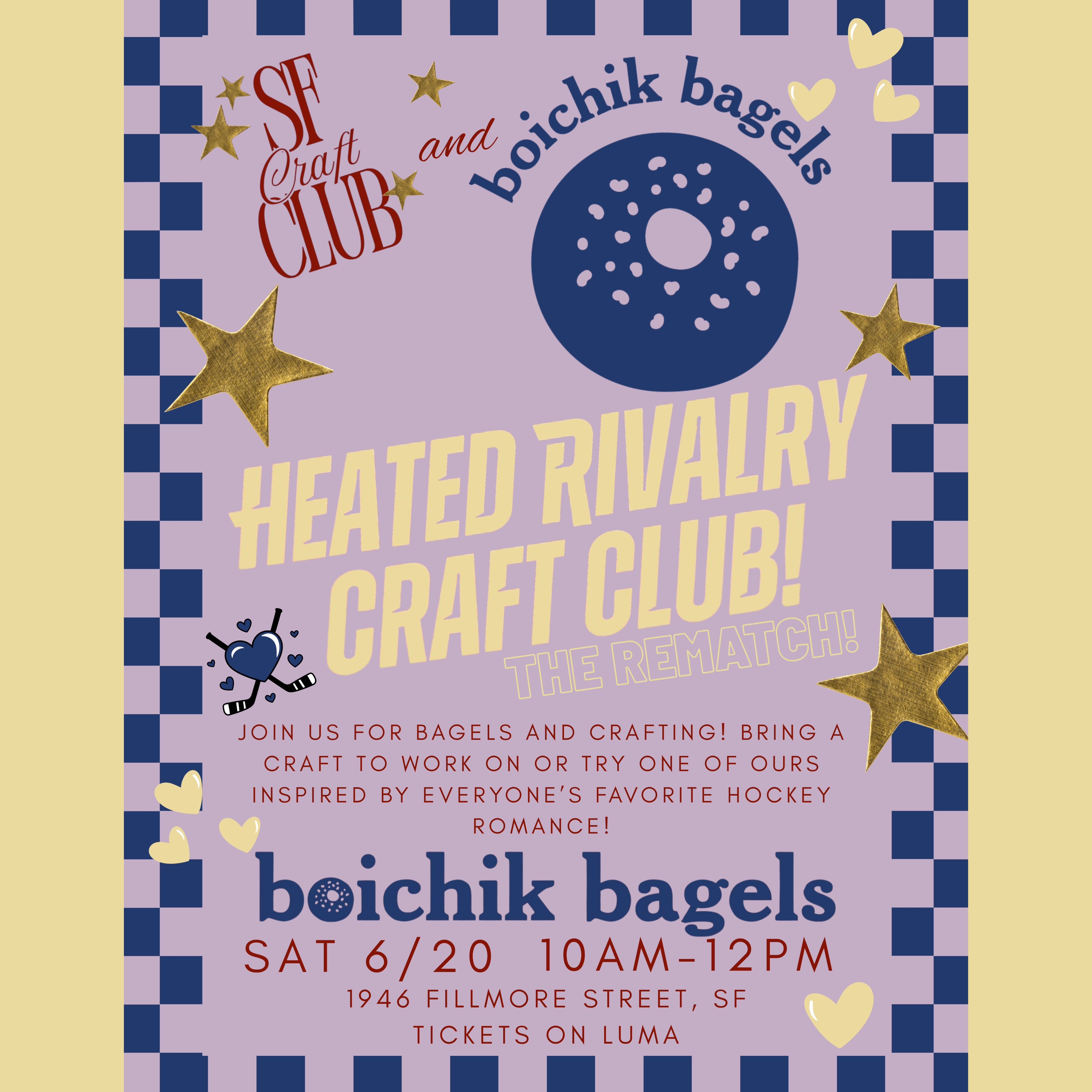 Cover art for #SF Craft Club's Heated Rivalry Craft Club at Boichik Bagels! — Boichik Bagels Fillmore