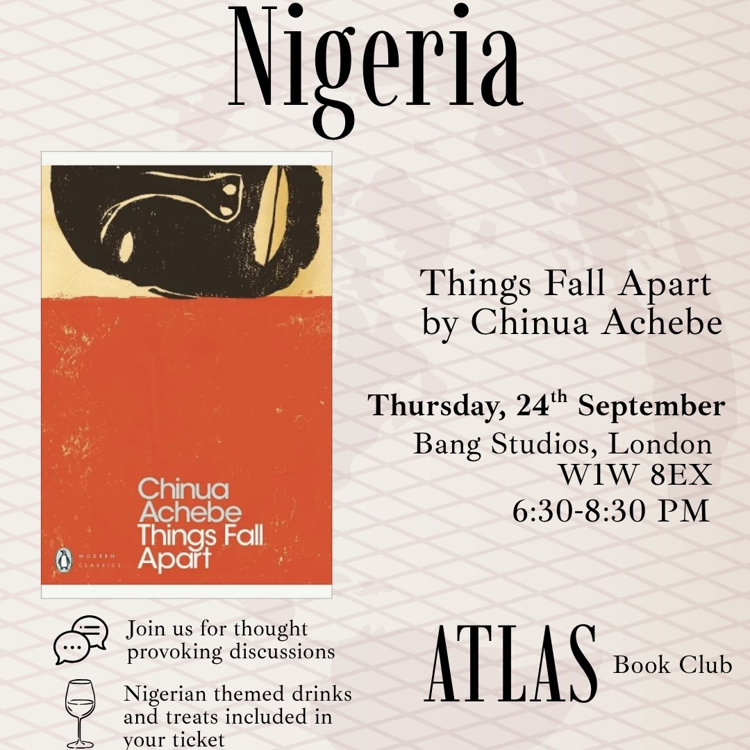 Atlas Book Club: An Evening in Nigeria - Things Fall Apart by Chinua Achebe